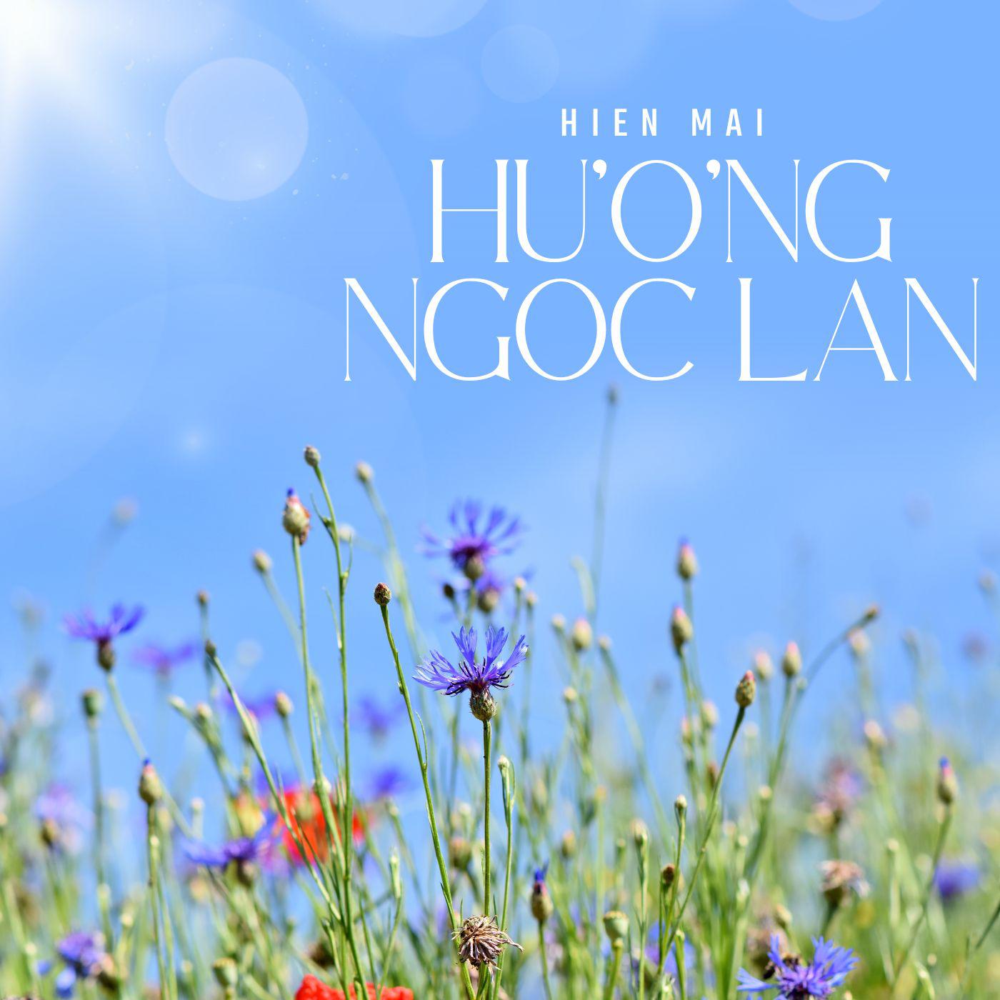 Постер альбома Hương Ngọc Lan