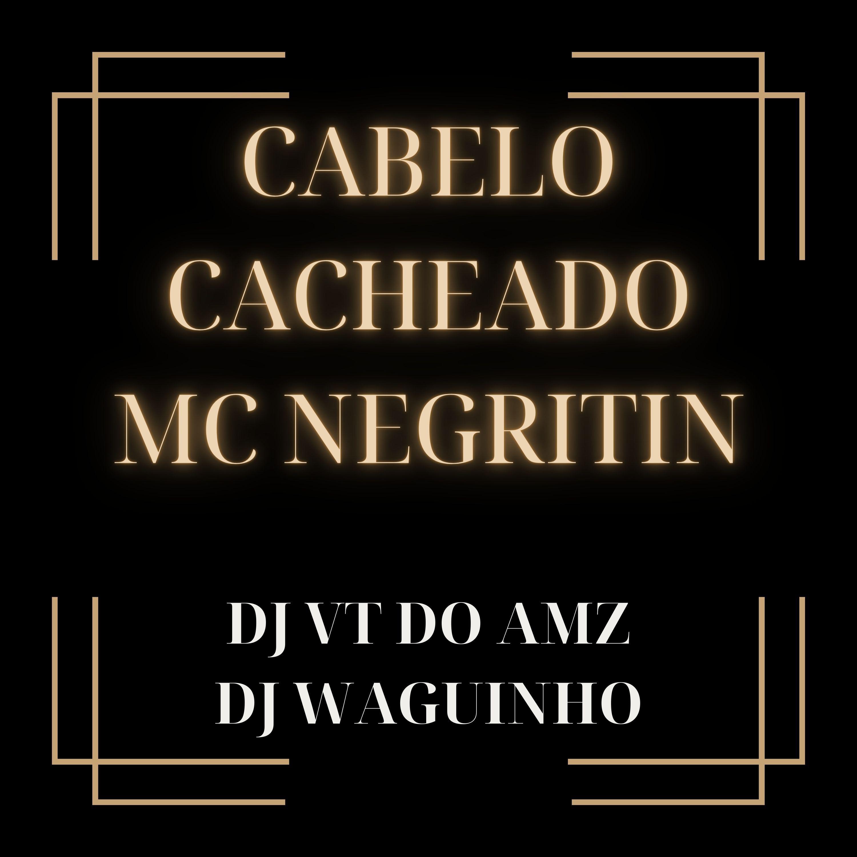 Постер альбома Cabelo Cacheado