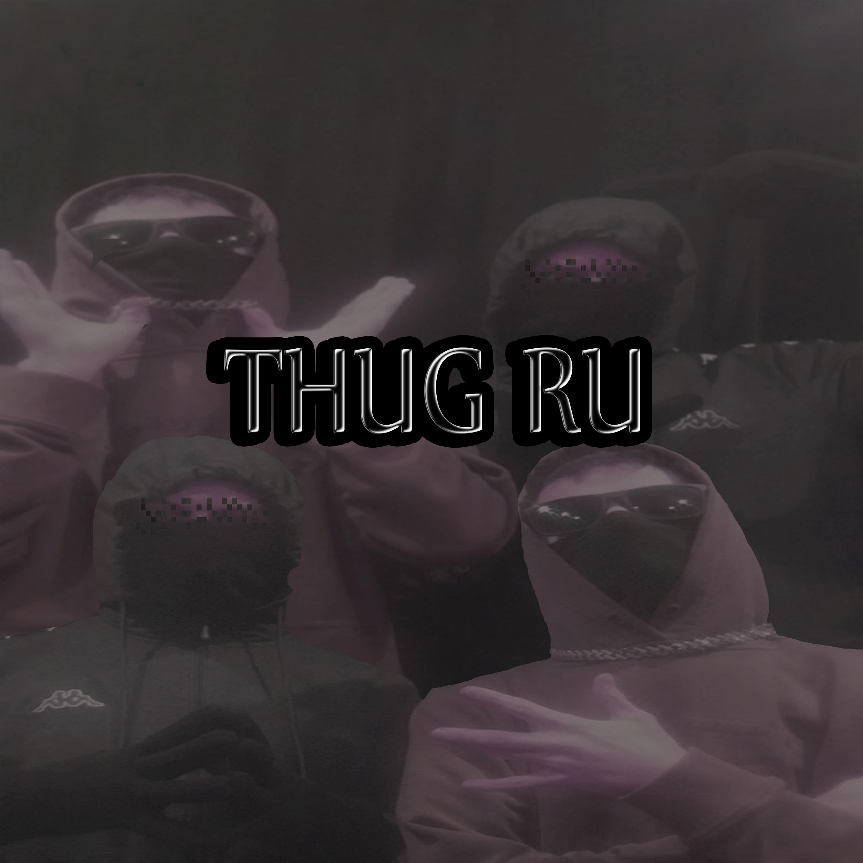 Постер альбома Thug Ru