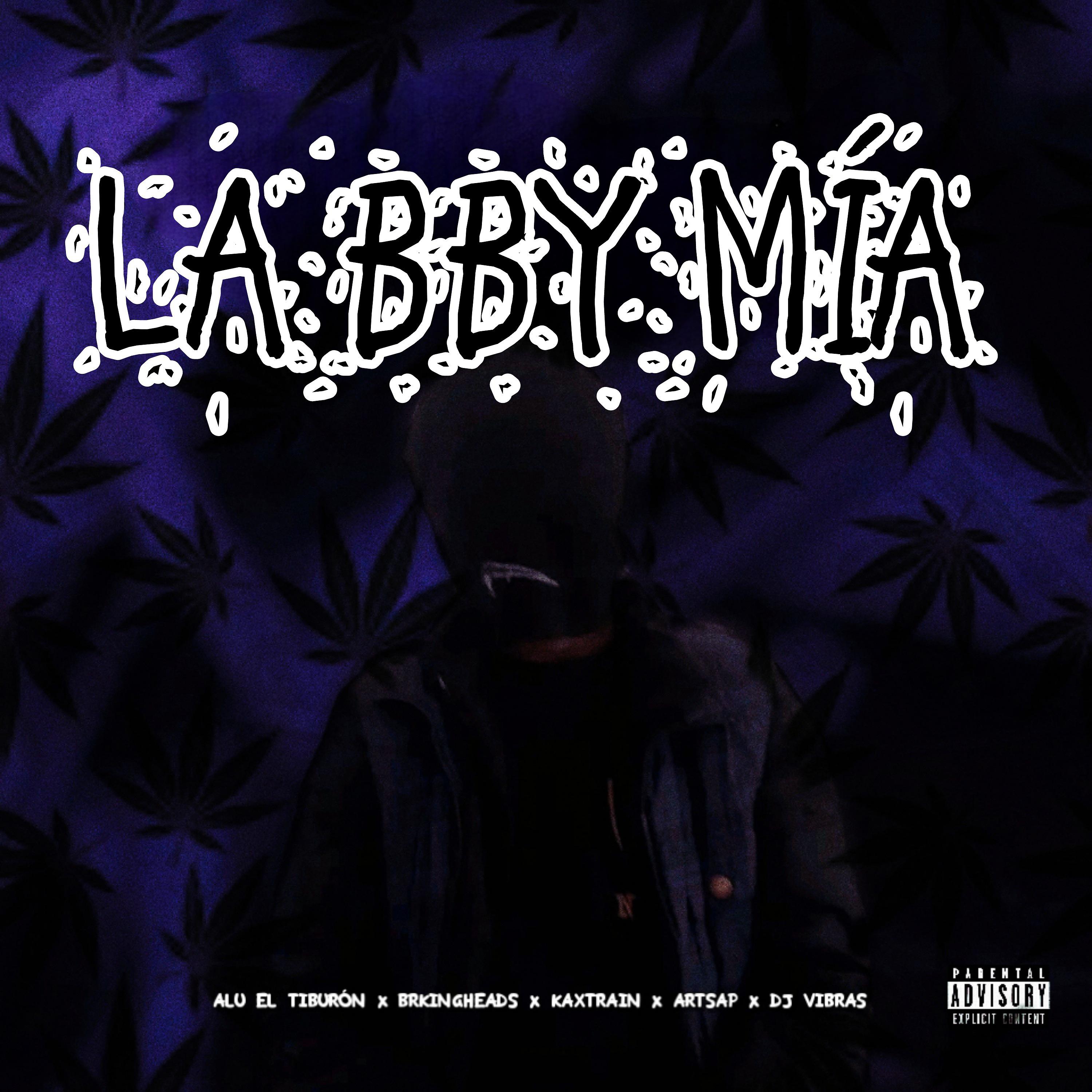 Постер альбома La Bby Mía