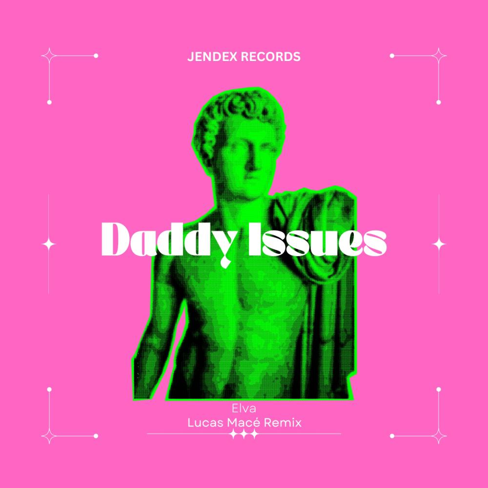 Постер альбома Daddy Issues
