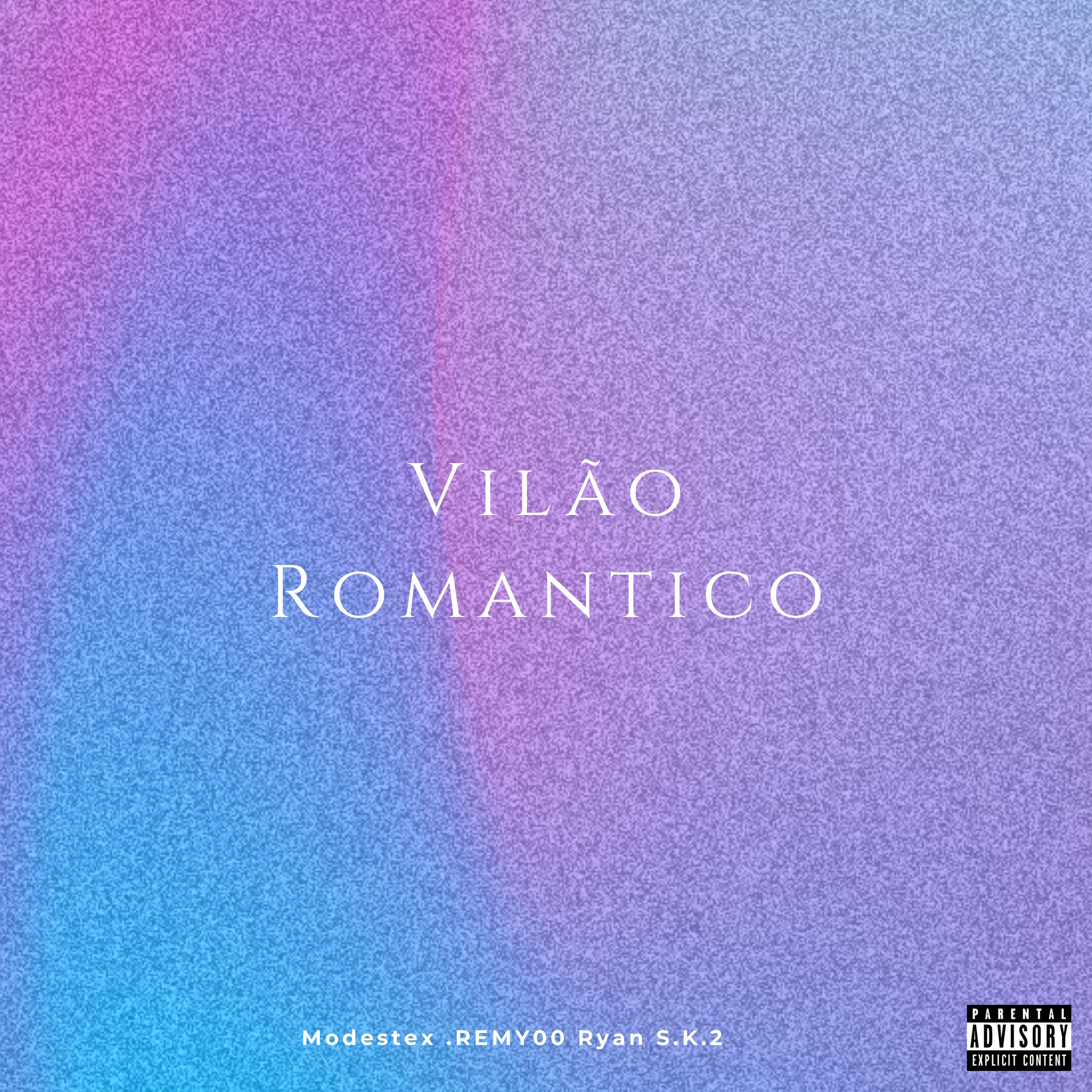 Постер альбома Vilão Romântico