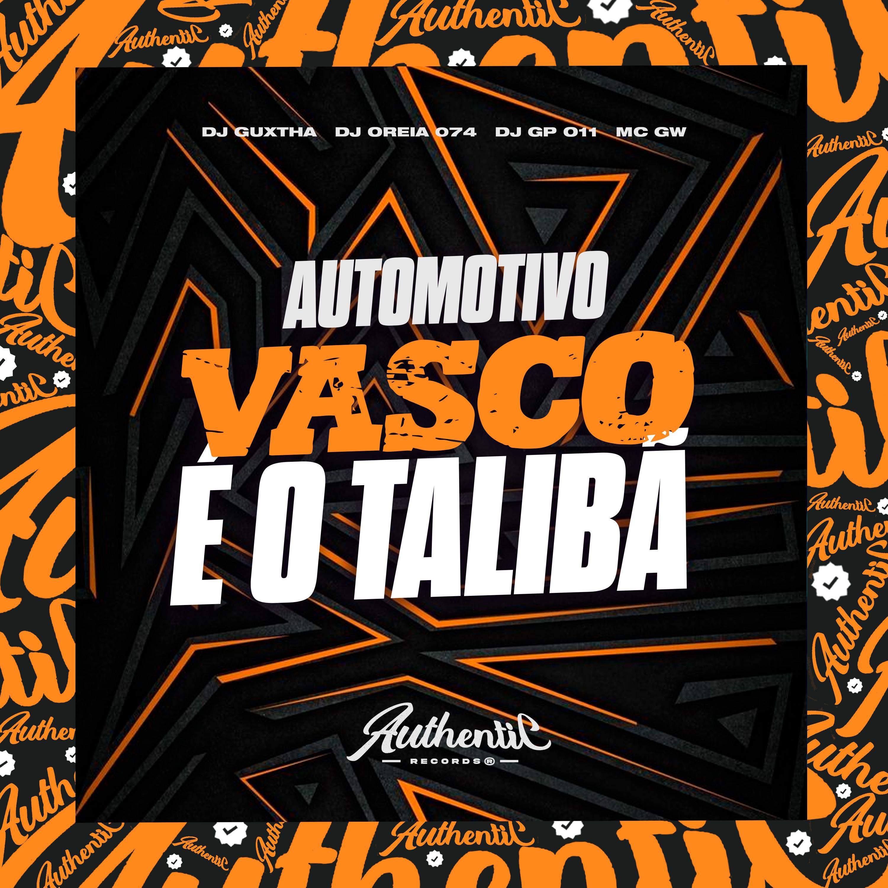Постер альбома Automotivo Vasco É o Talibã