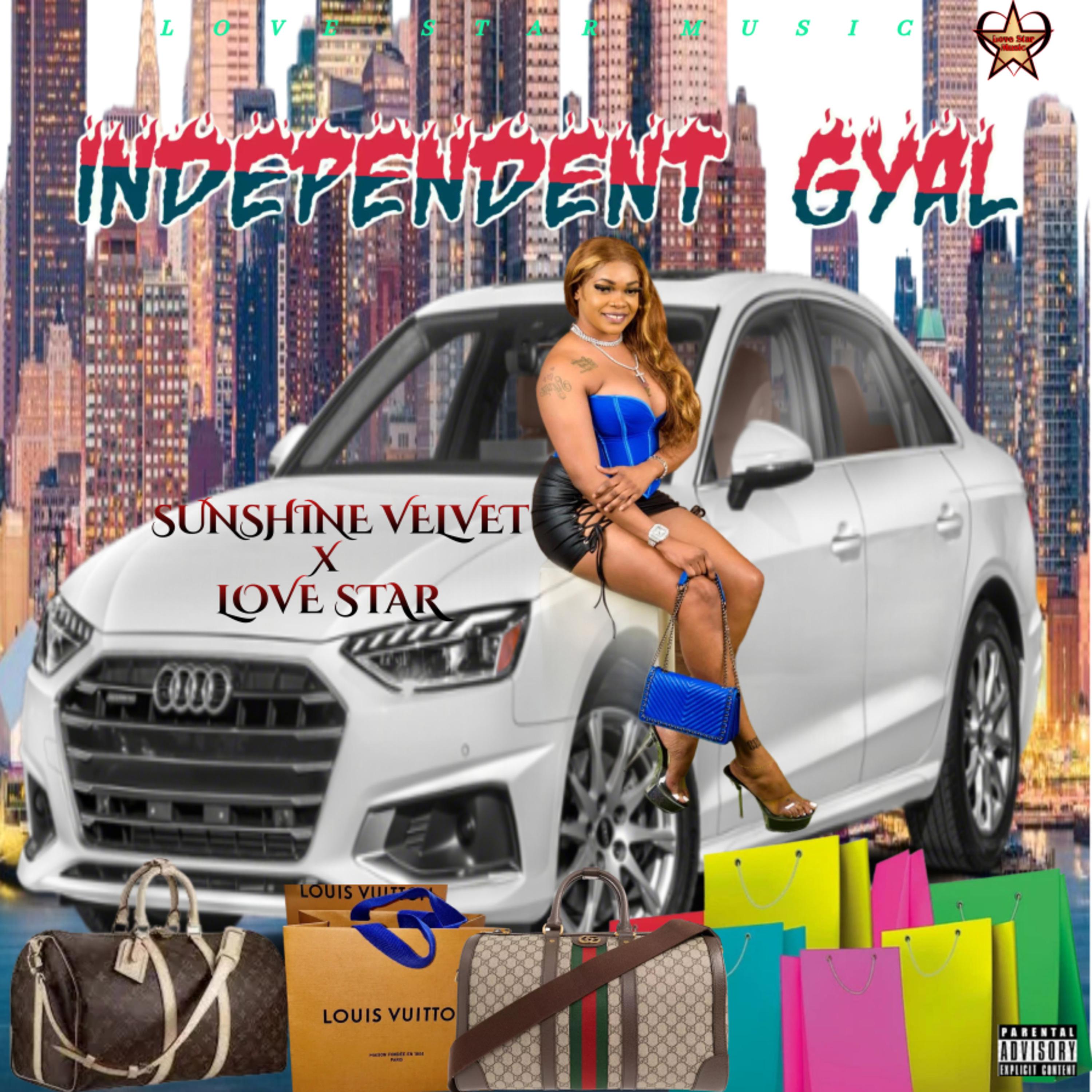 Постер альбома Independent Gyal