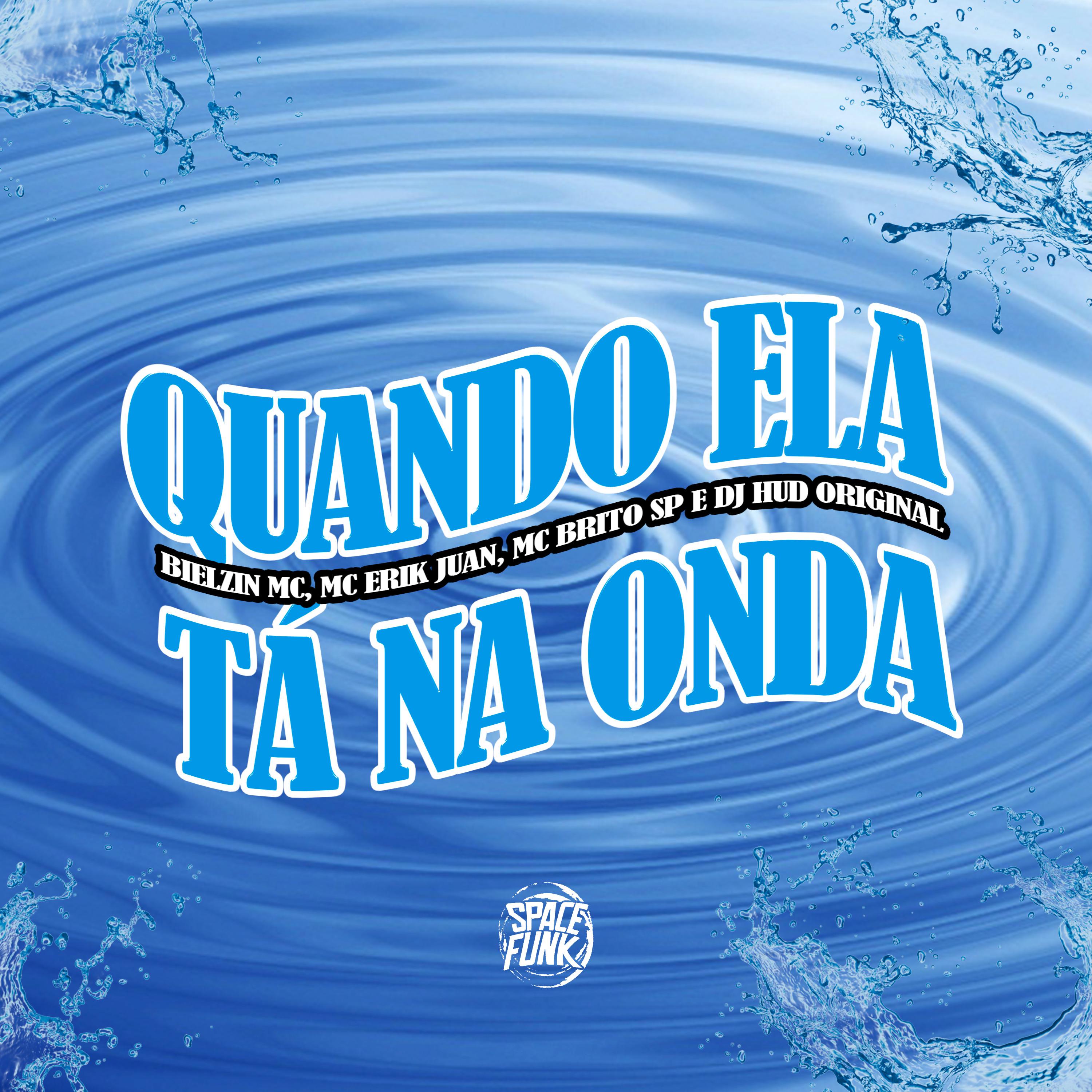 Постер альбома Quando Ela Tá na Onda