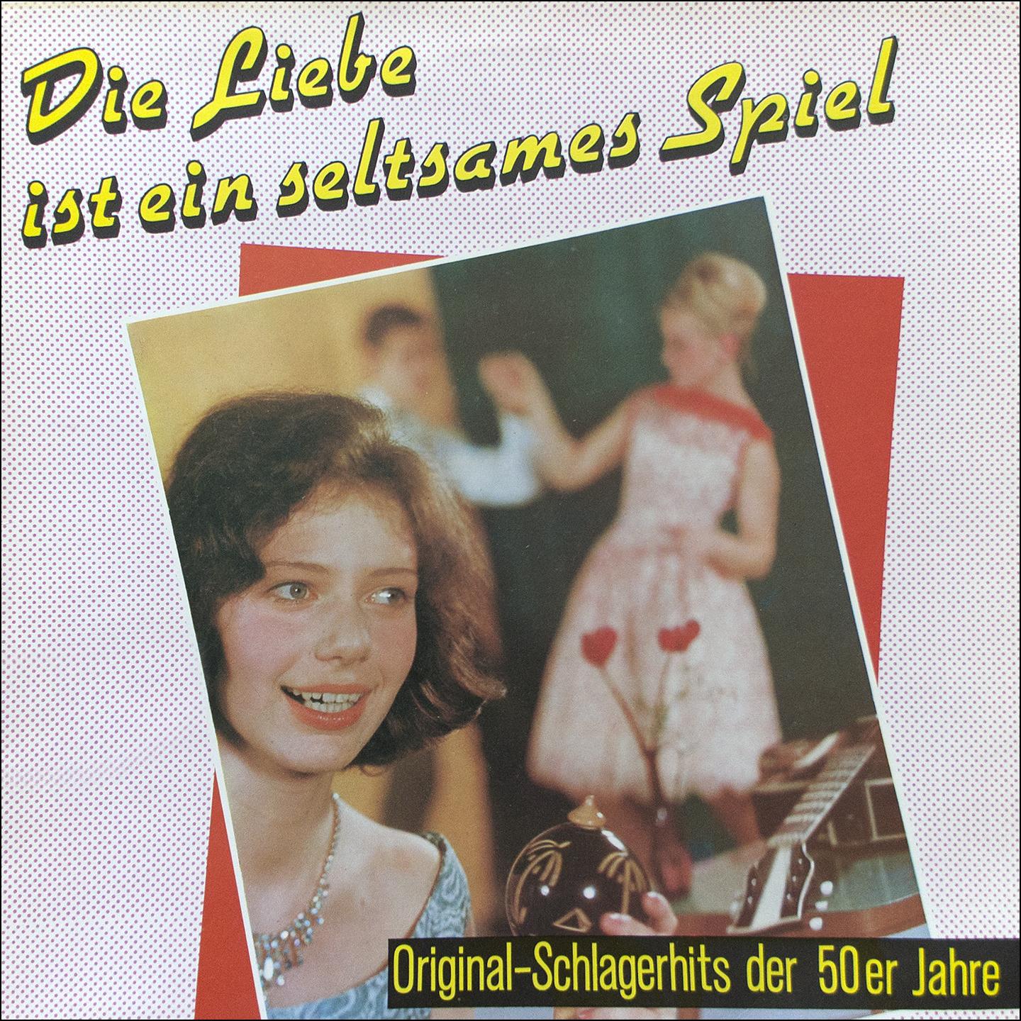 Постер альбома Die Liebe ist ein seltsames Spiel