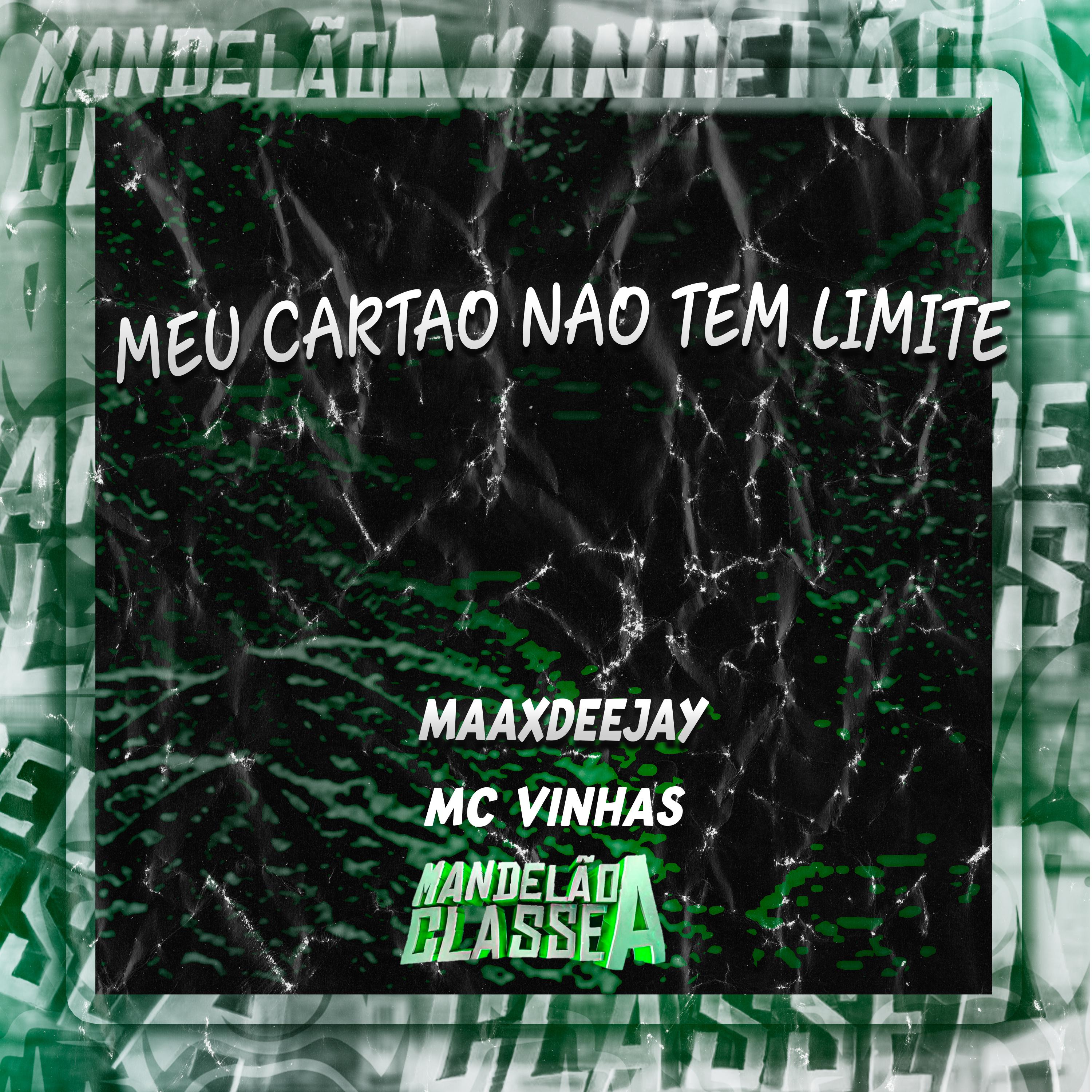 Постер альбома Meu Cartao Nao Tem Limite
