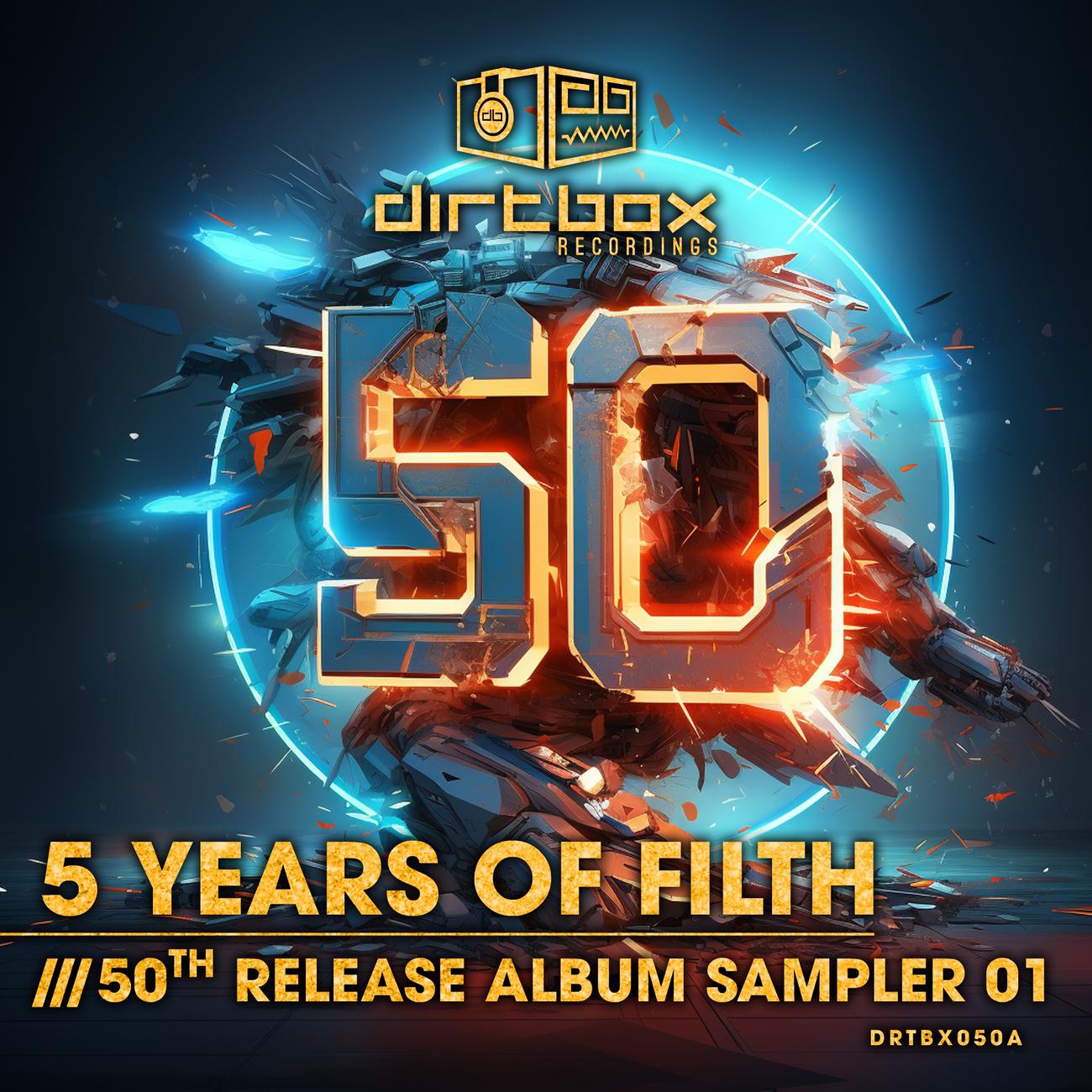 Постер альбома 5 Years Of Filth- 50th Release Album Sampler 1