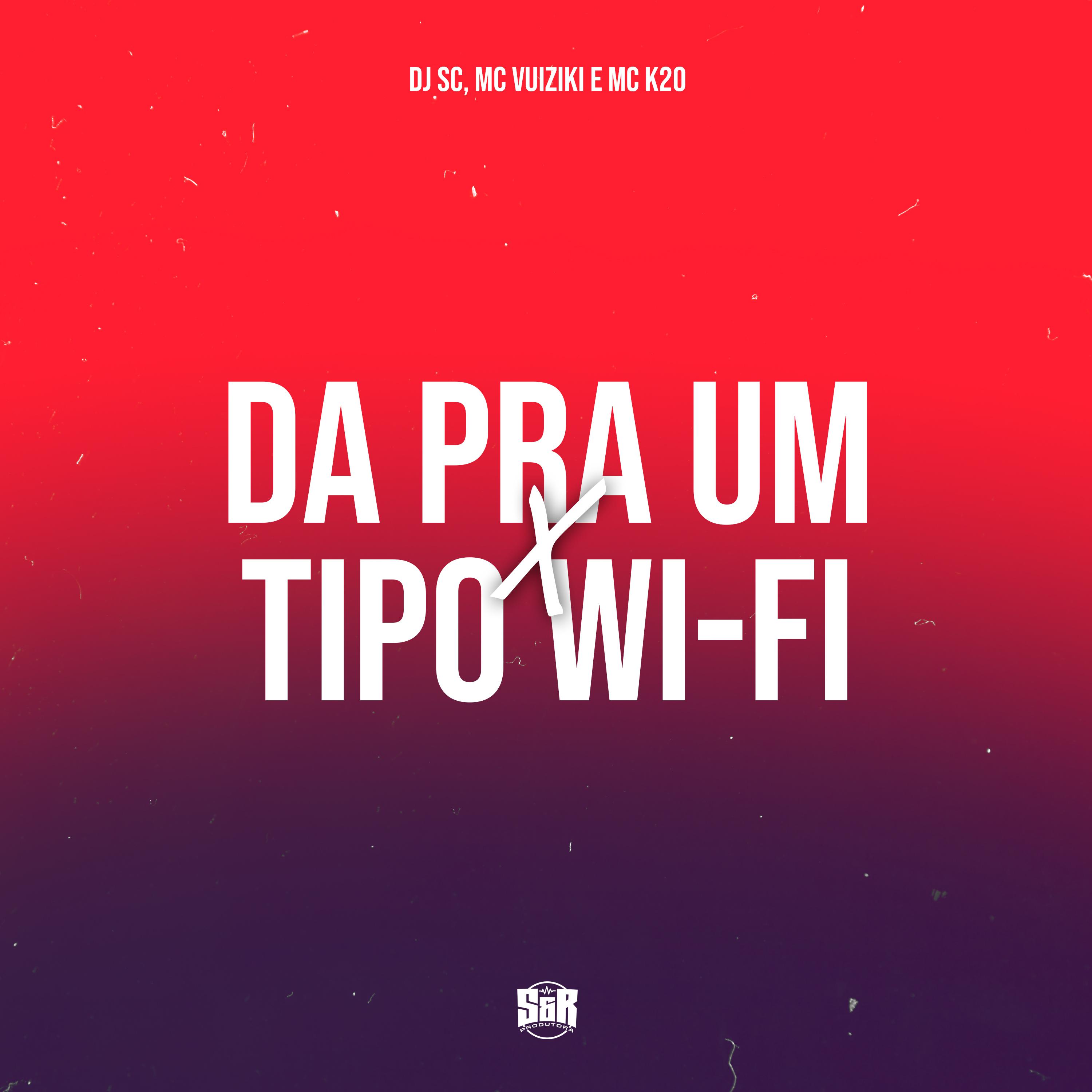 Постер альбома Da pra um X Tipo Wi-Fi