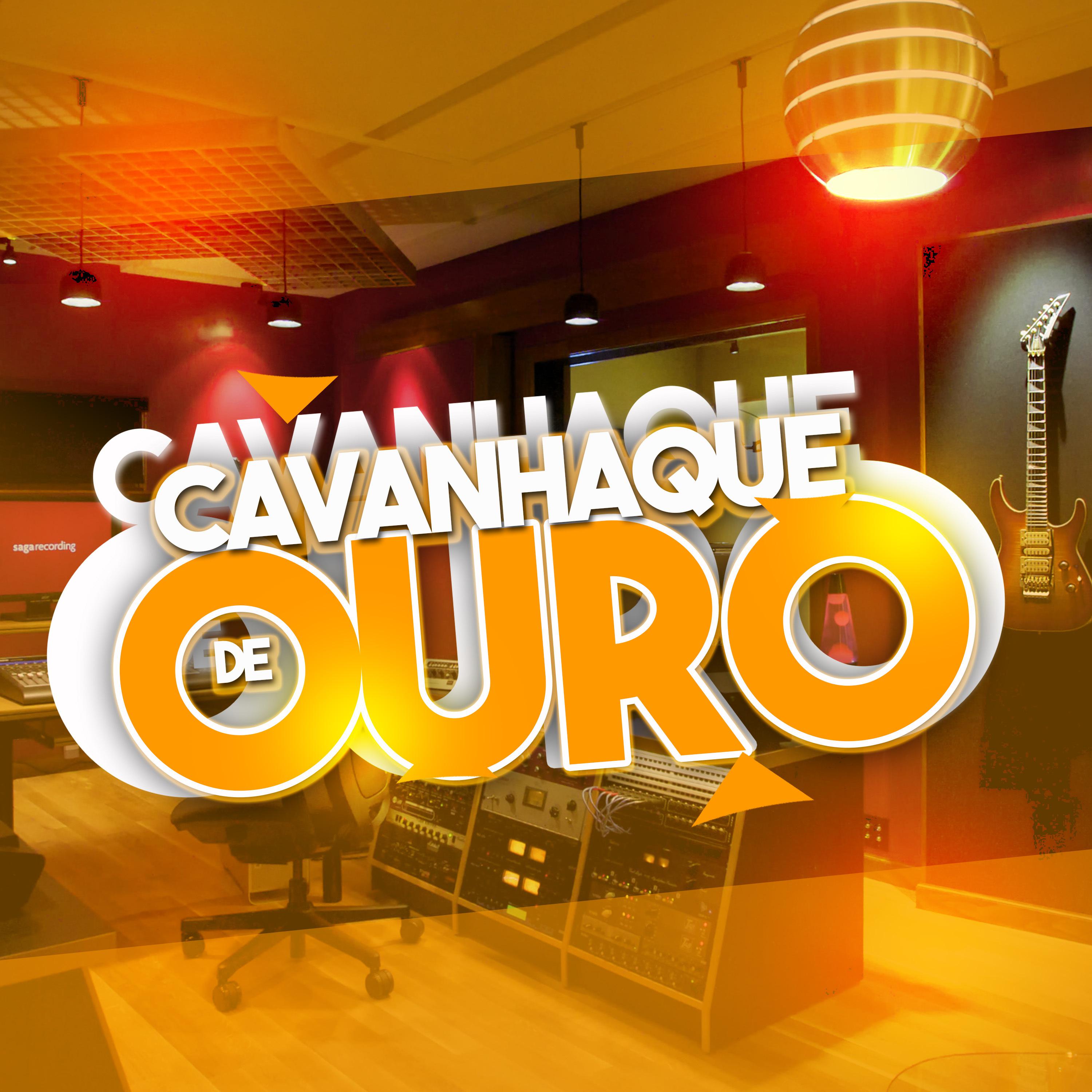 Постер альбома Cavanhaque de Ouro