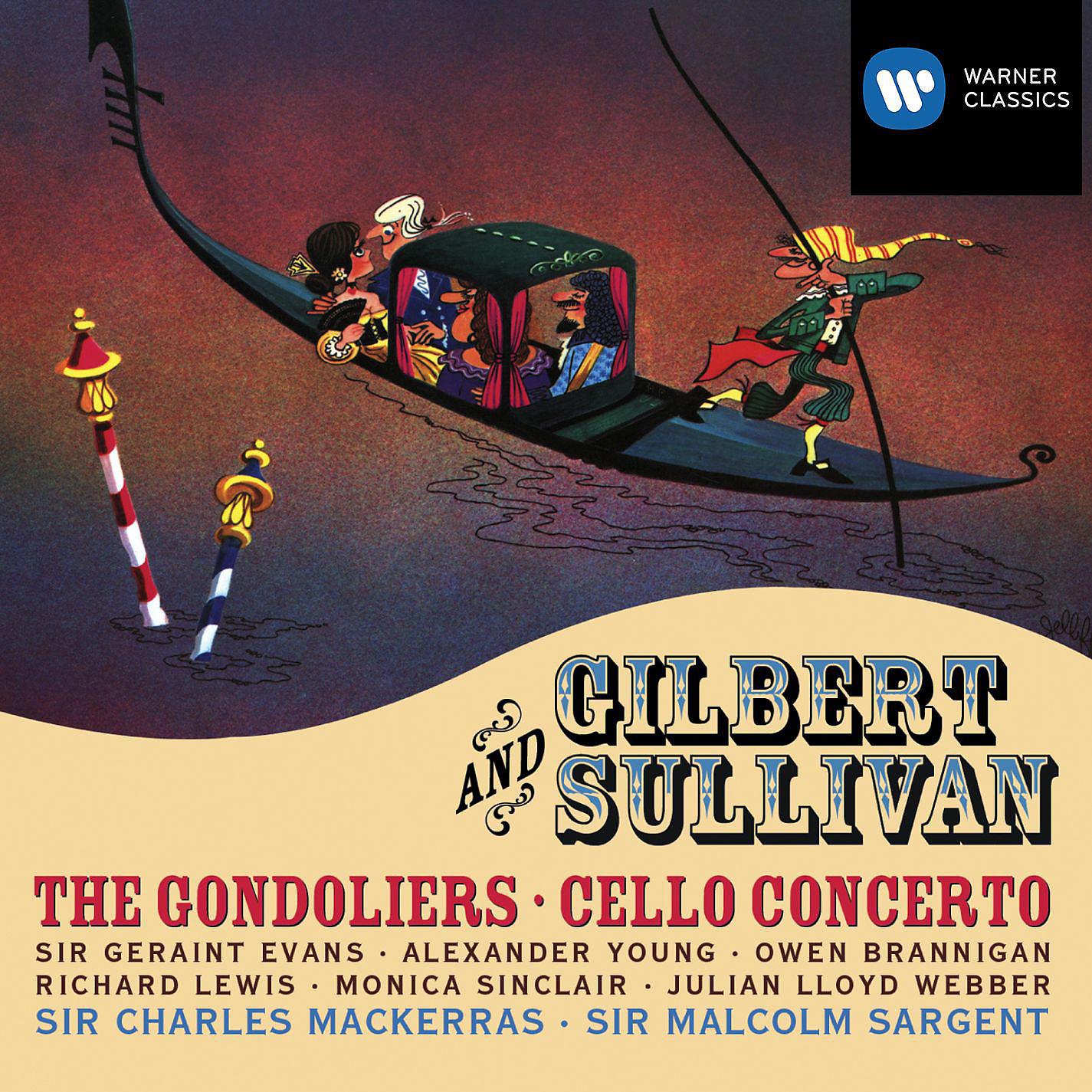 Постер альбома Gilbert & Sullivan: The Gondoliers