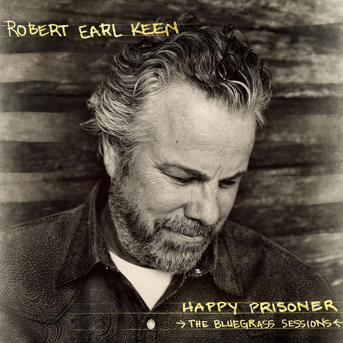 Постер альбома Happy Prisoner: The Bluegrass Sessions (Deluxe Edition)