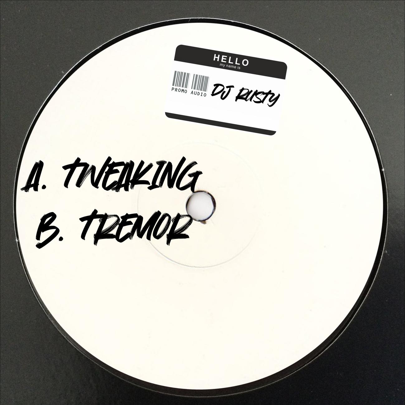 Постер альбома A. Tweaking / B. Tremor