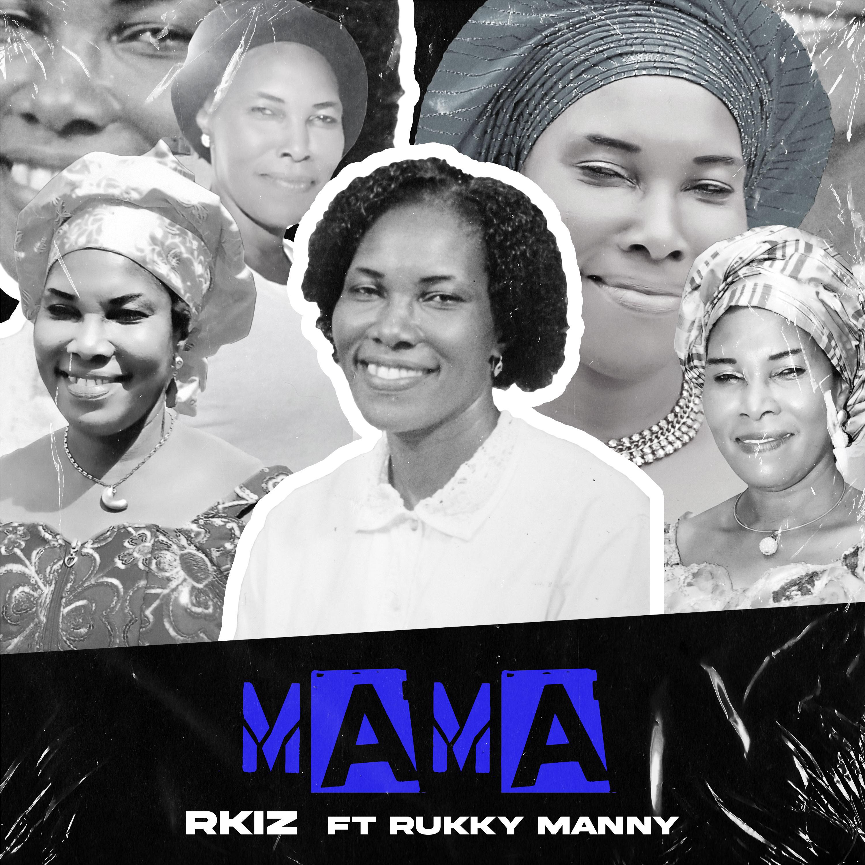 Постер альбома Mama (feat. Rukky Manny)
