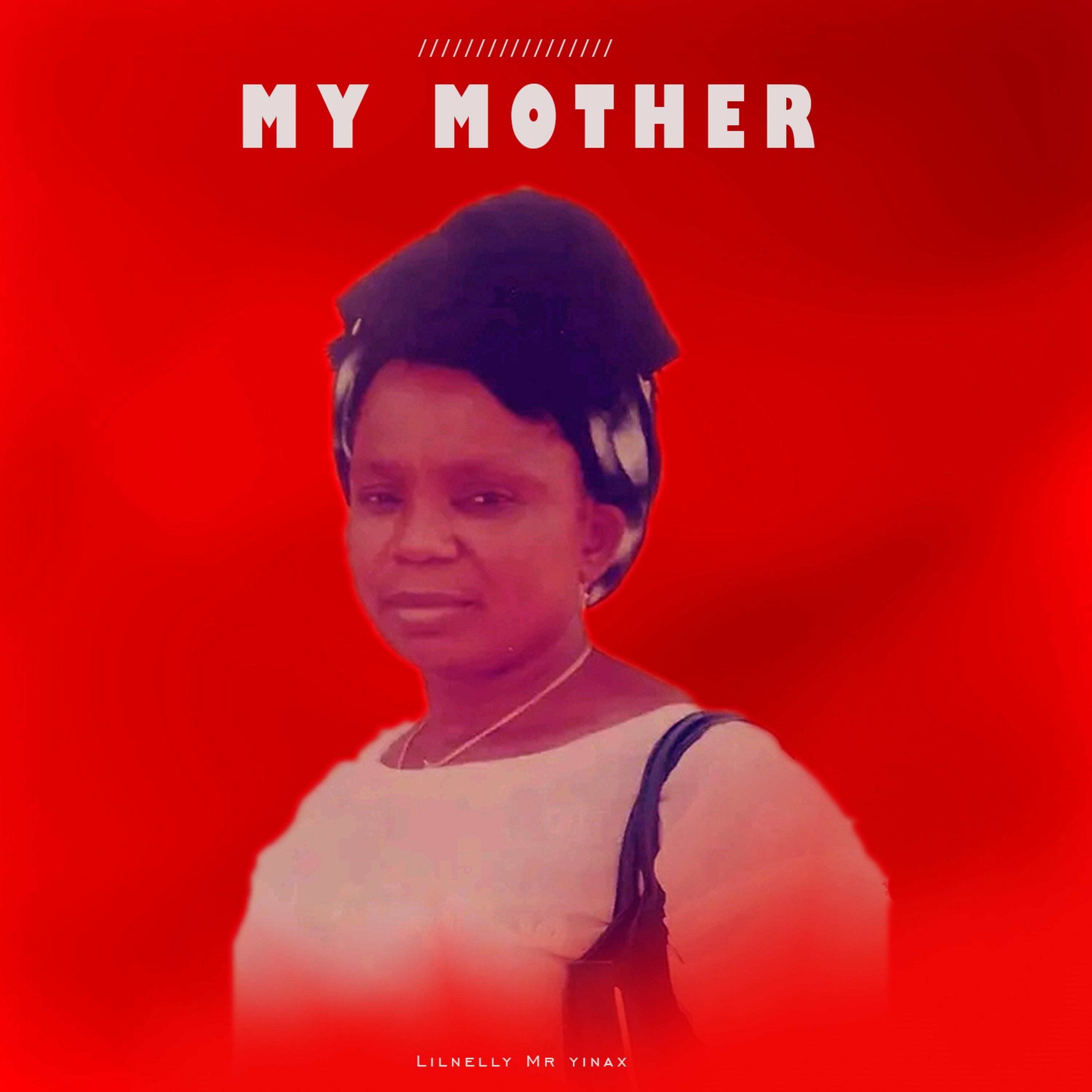 Постер альбома My Mother