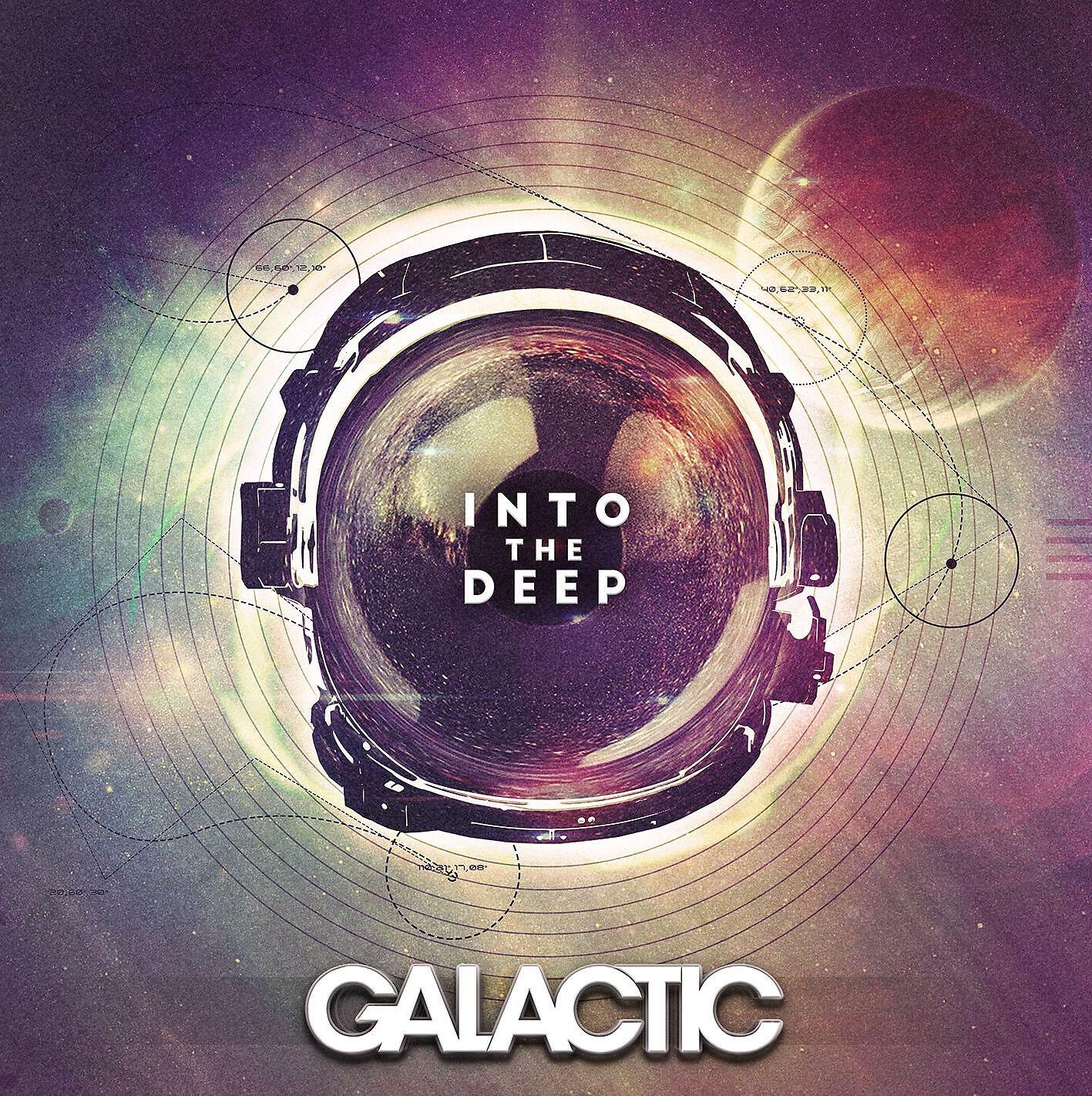 Galactic - Into The Deep (feat. Macy Gray)