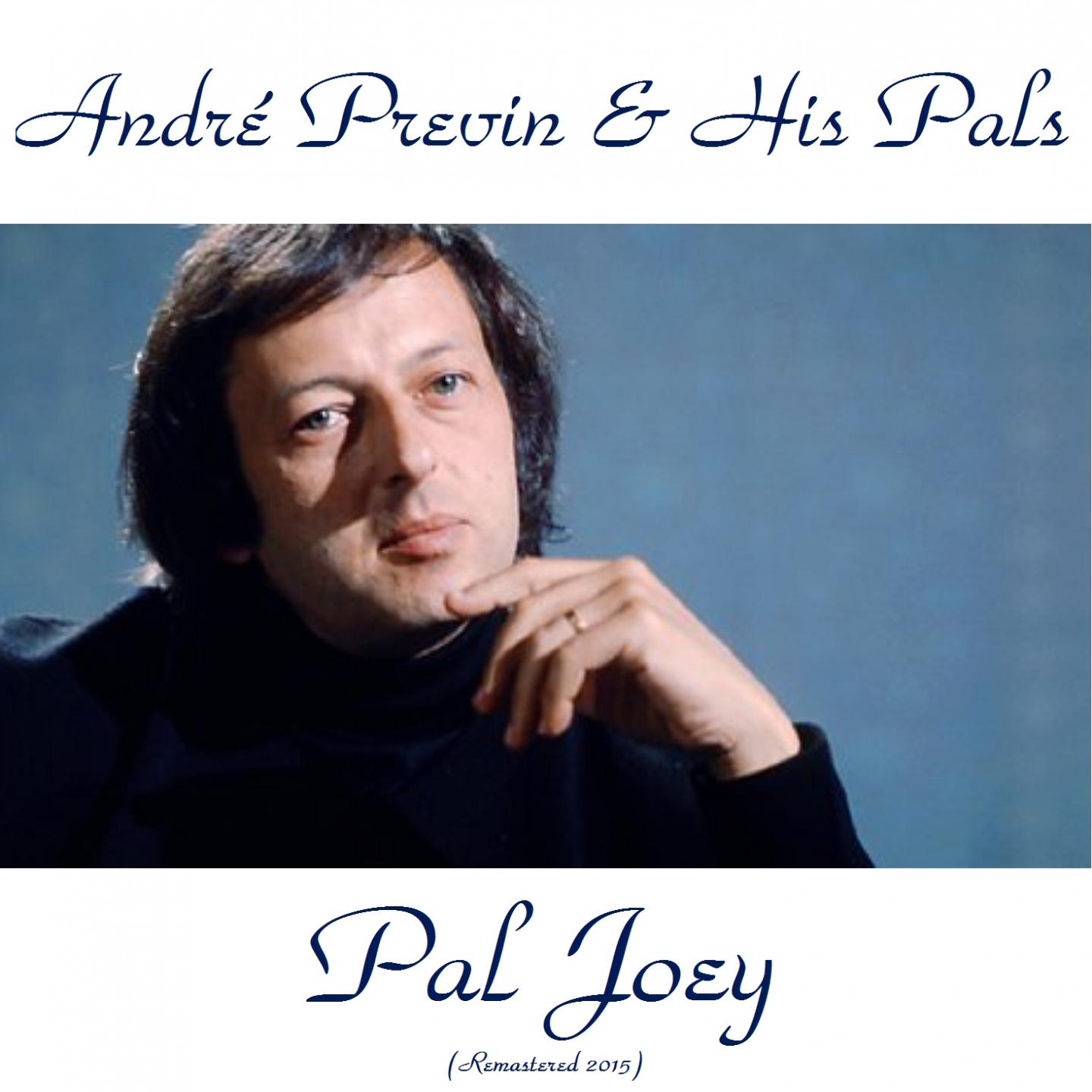 Постер альбома Pal Joey (Remastered 2015)