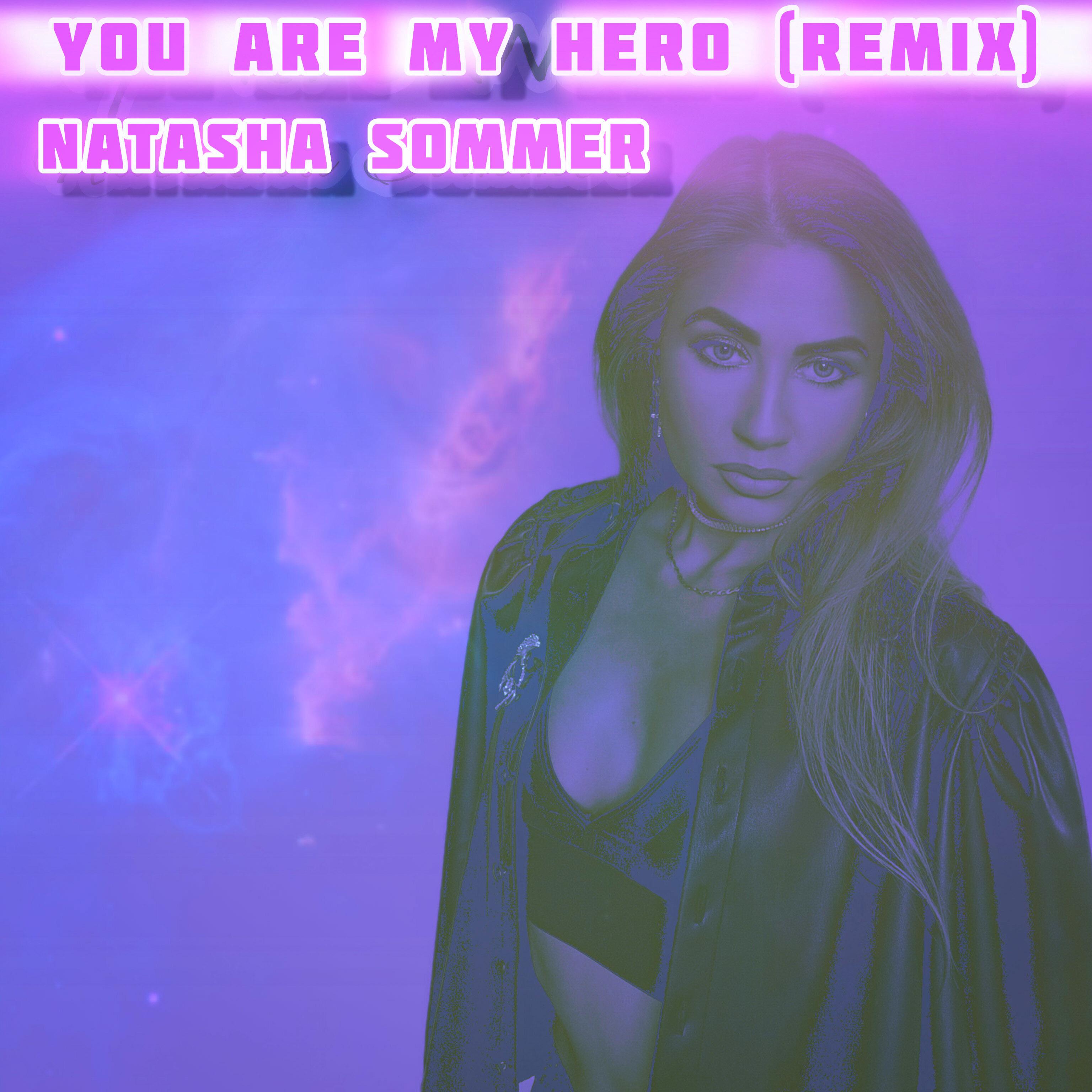 Постер альбома You Are My Hero (Remix)