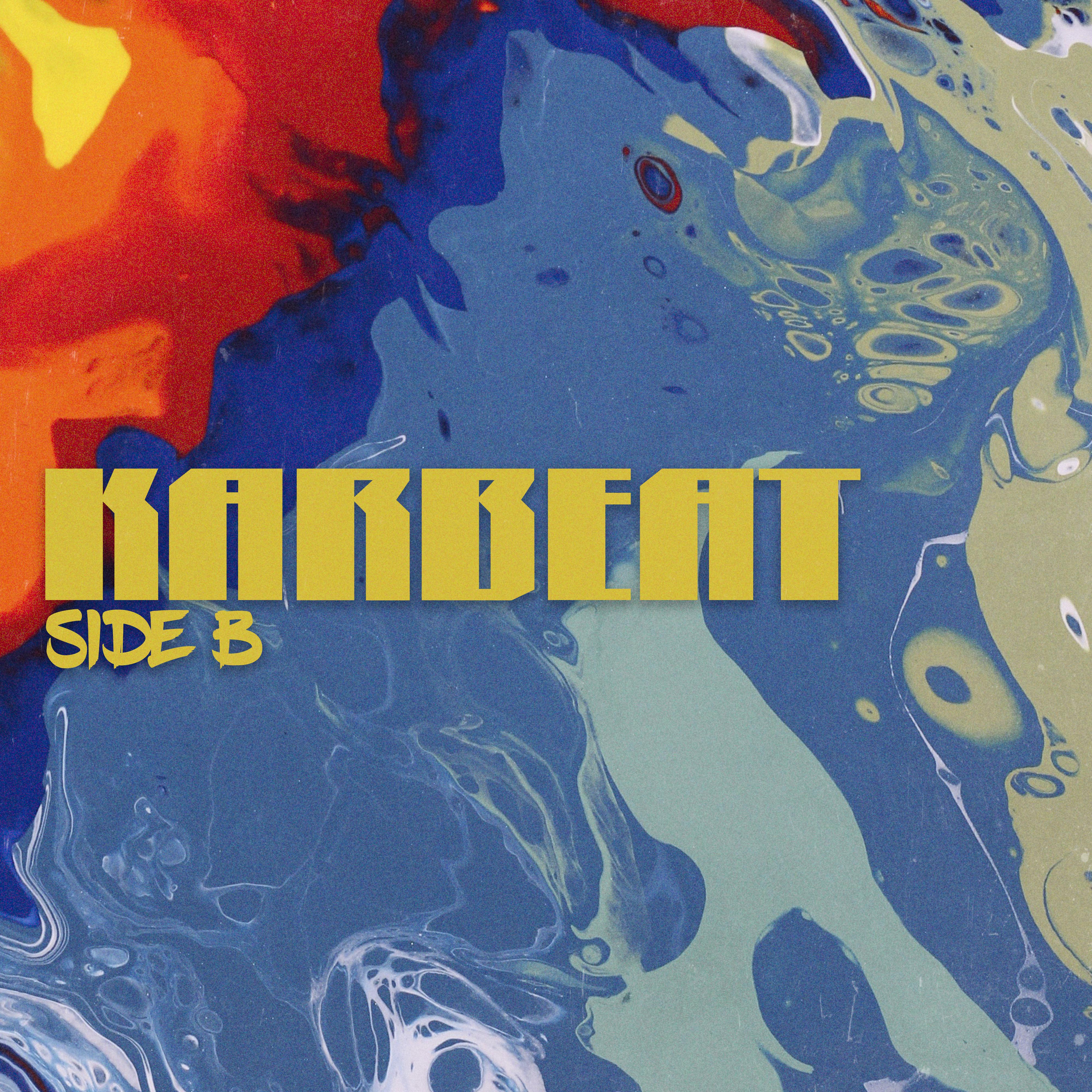 Постер альбома Karbeat (Side B)