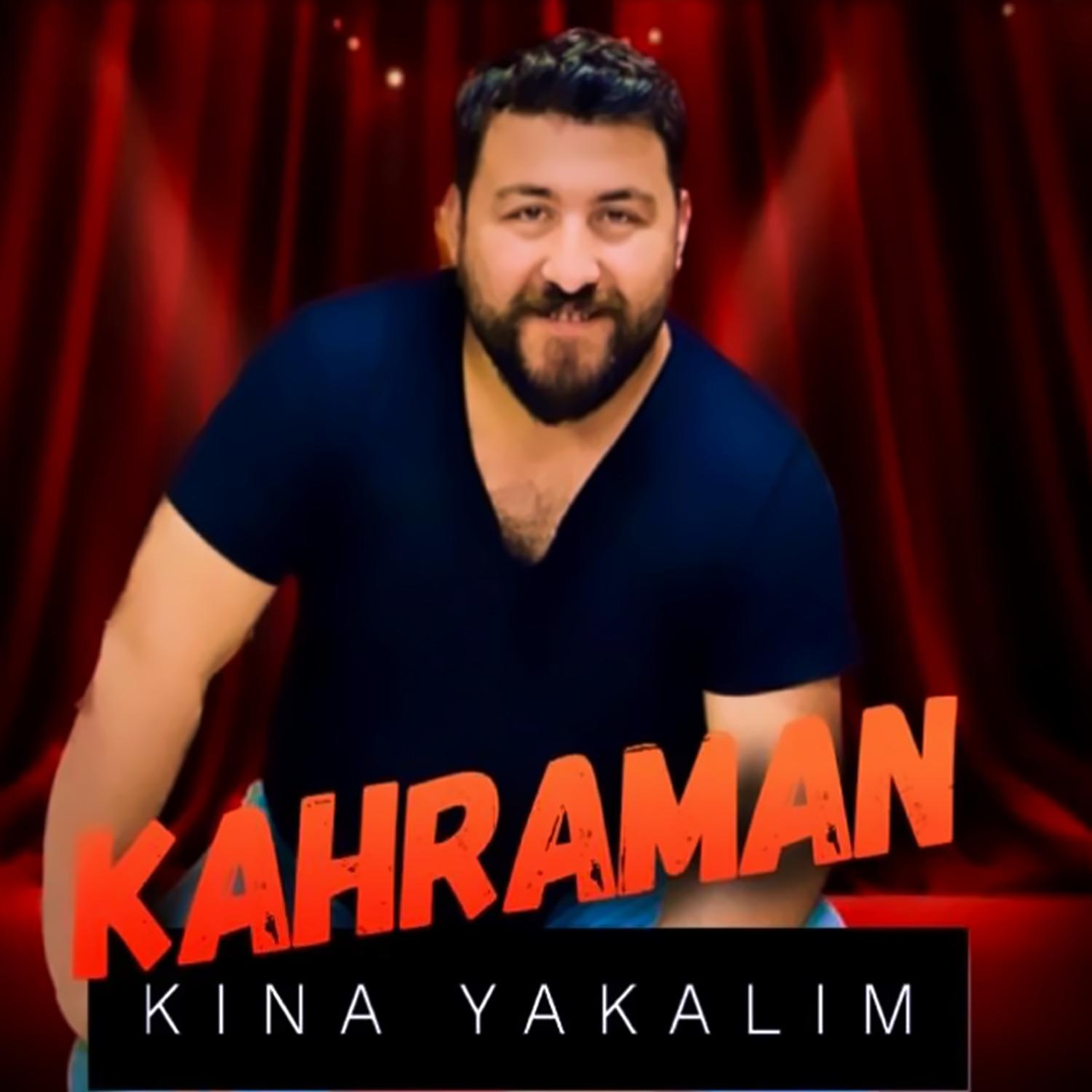 Постер альбома Kına Yakalım