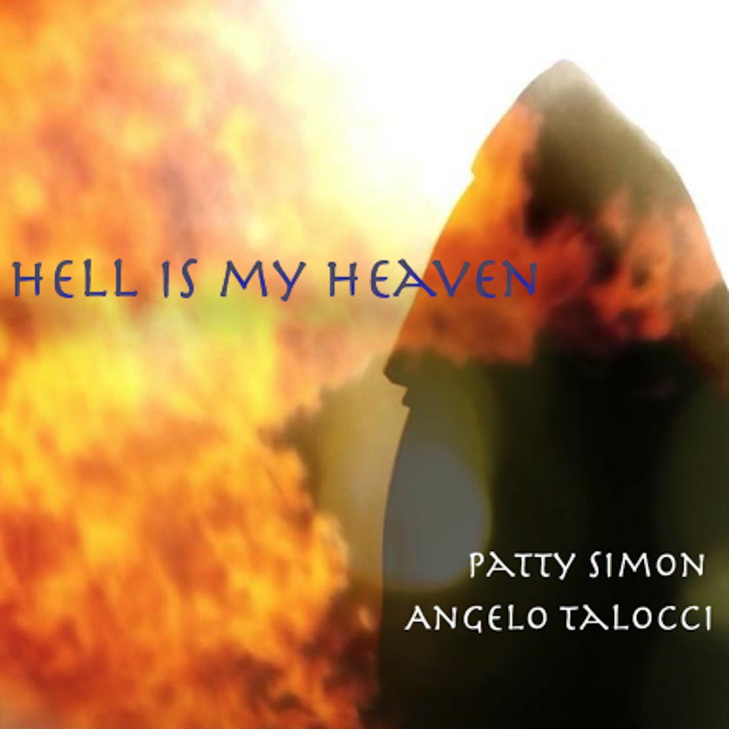 Постер альбома Hell Is My Heaven