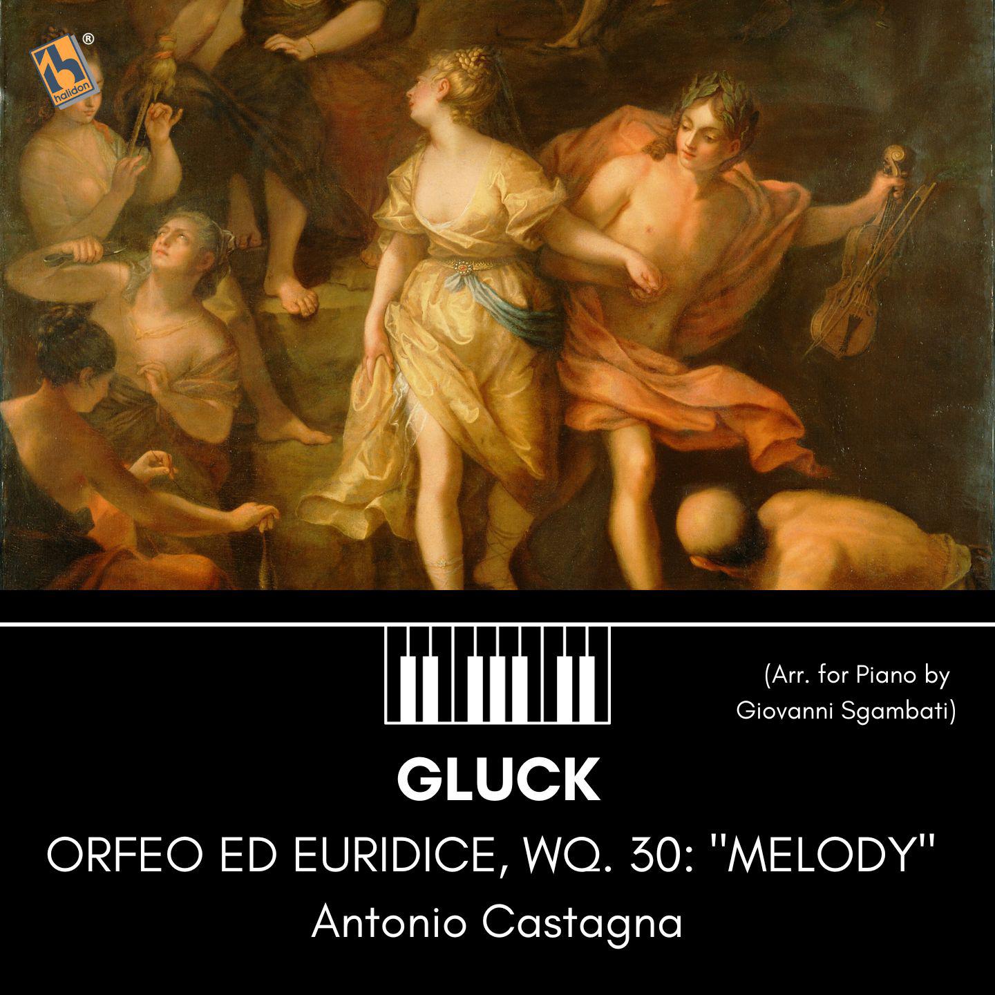Постер альбома Gluck: Orfeo ed Euridice, Wq. 30: "Melody"
