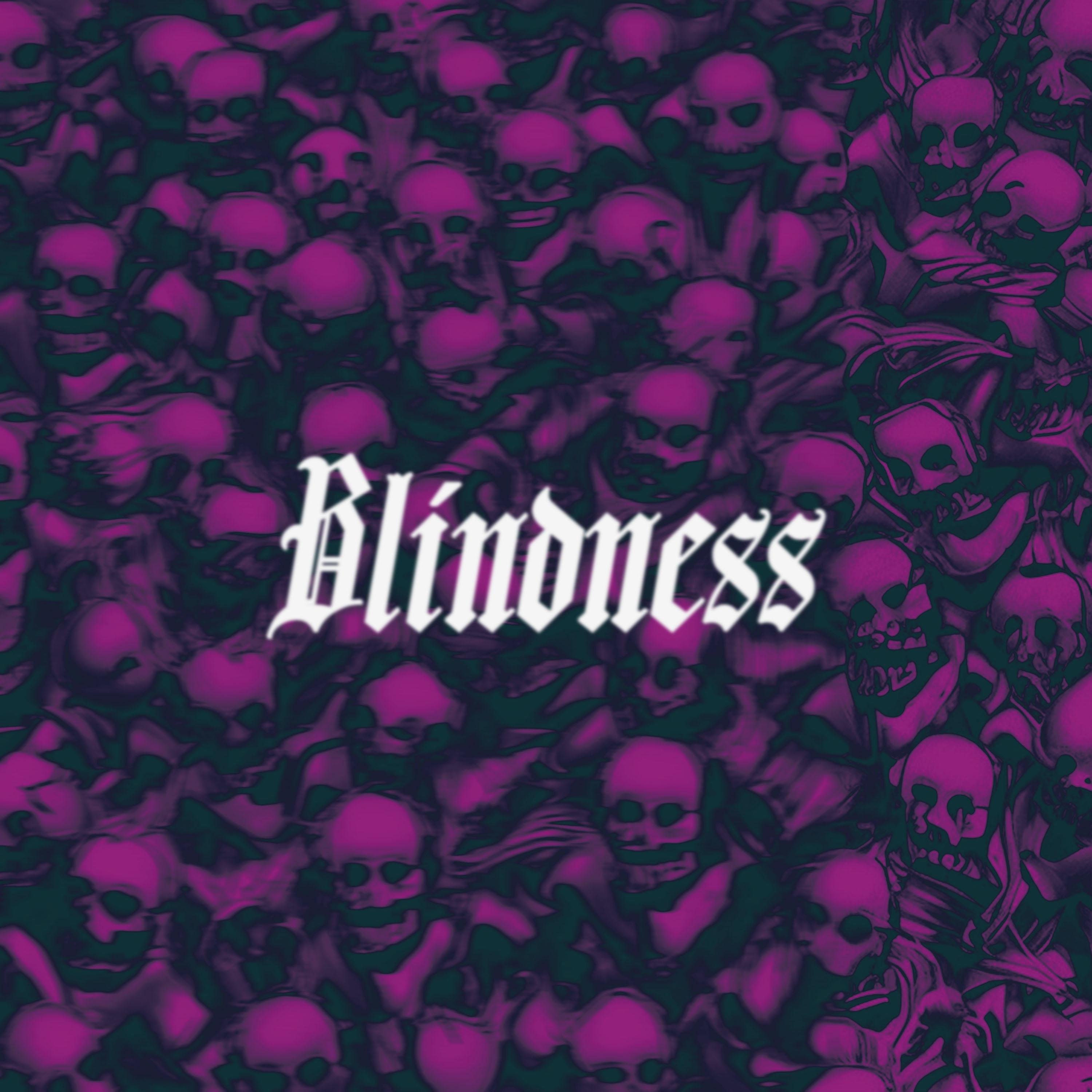 Постер альбома Blindness