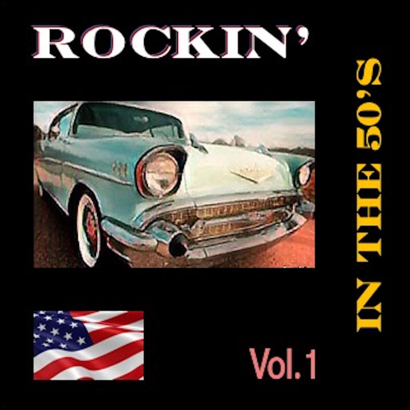 Постер альбома Rockin' in the 50's, Vol. 1