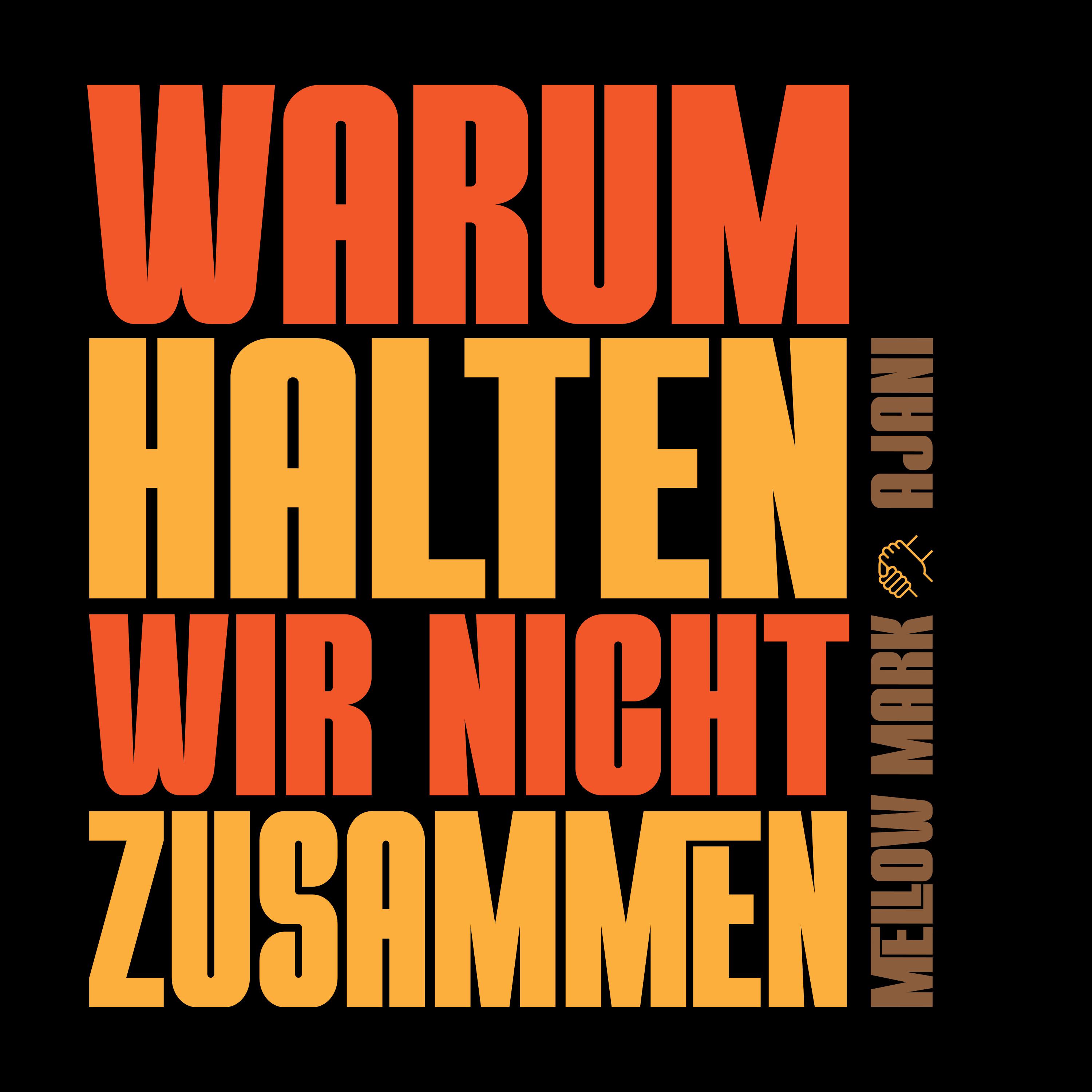 Постер альбома Warum Halten Wir Nicht Zusammen