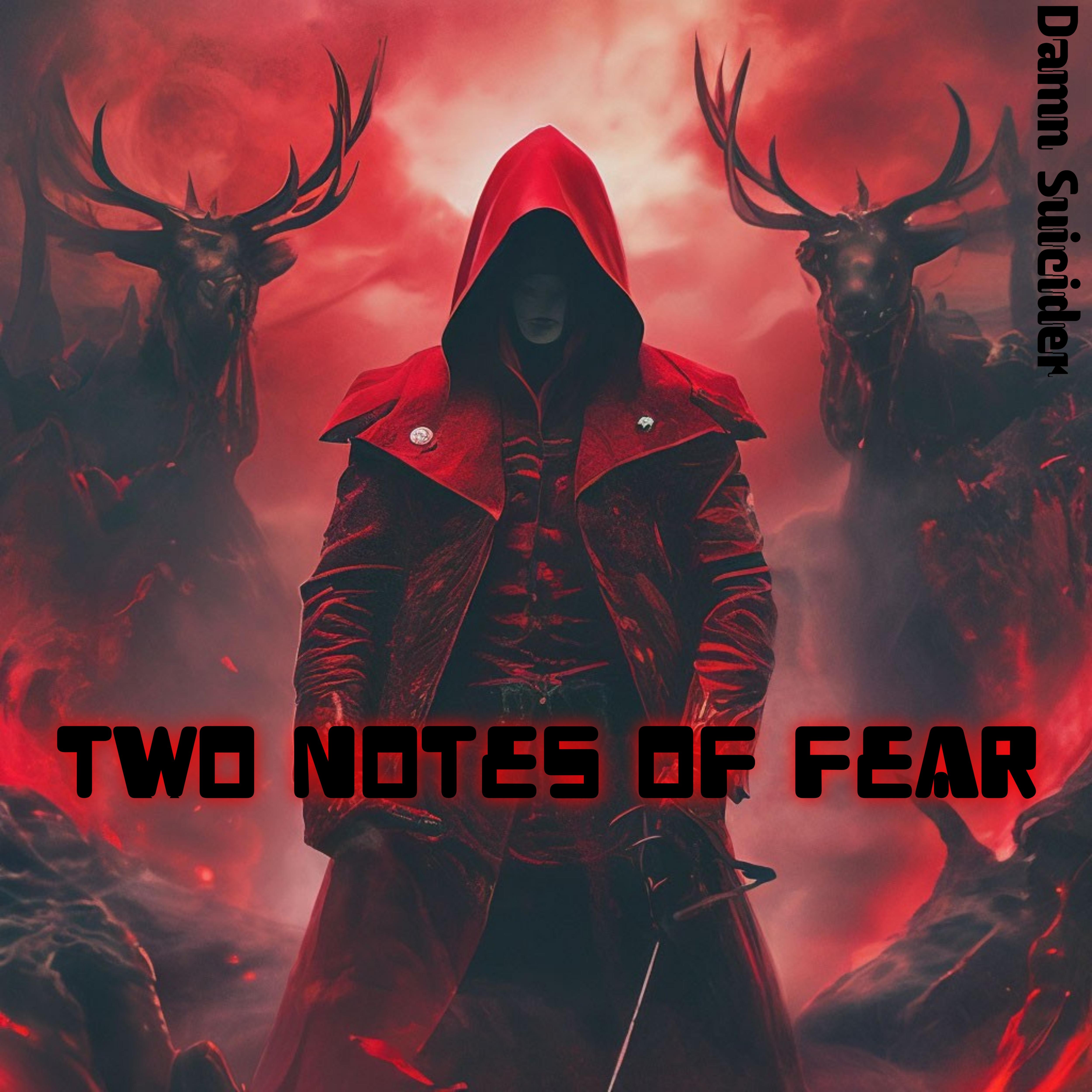 Постер альбома Two Notes of Fear