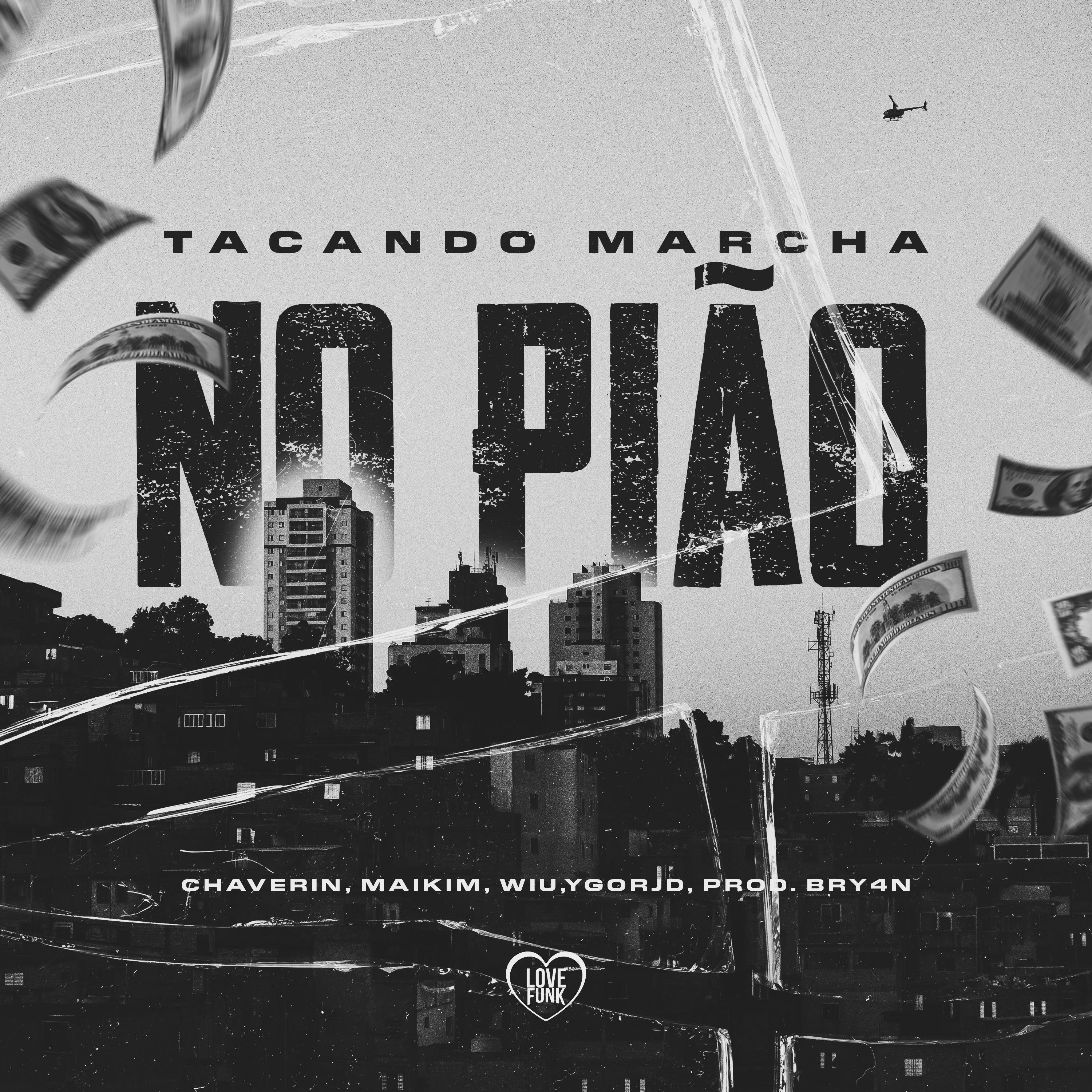 Постер альбома Tacando Marcha no Piao