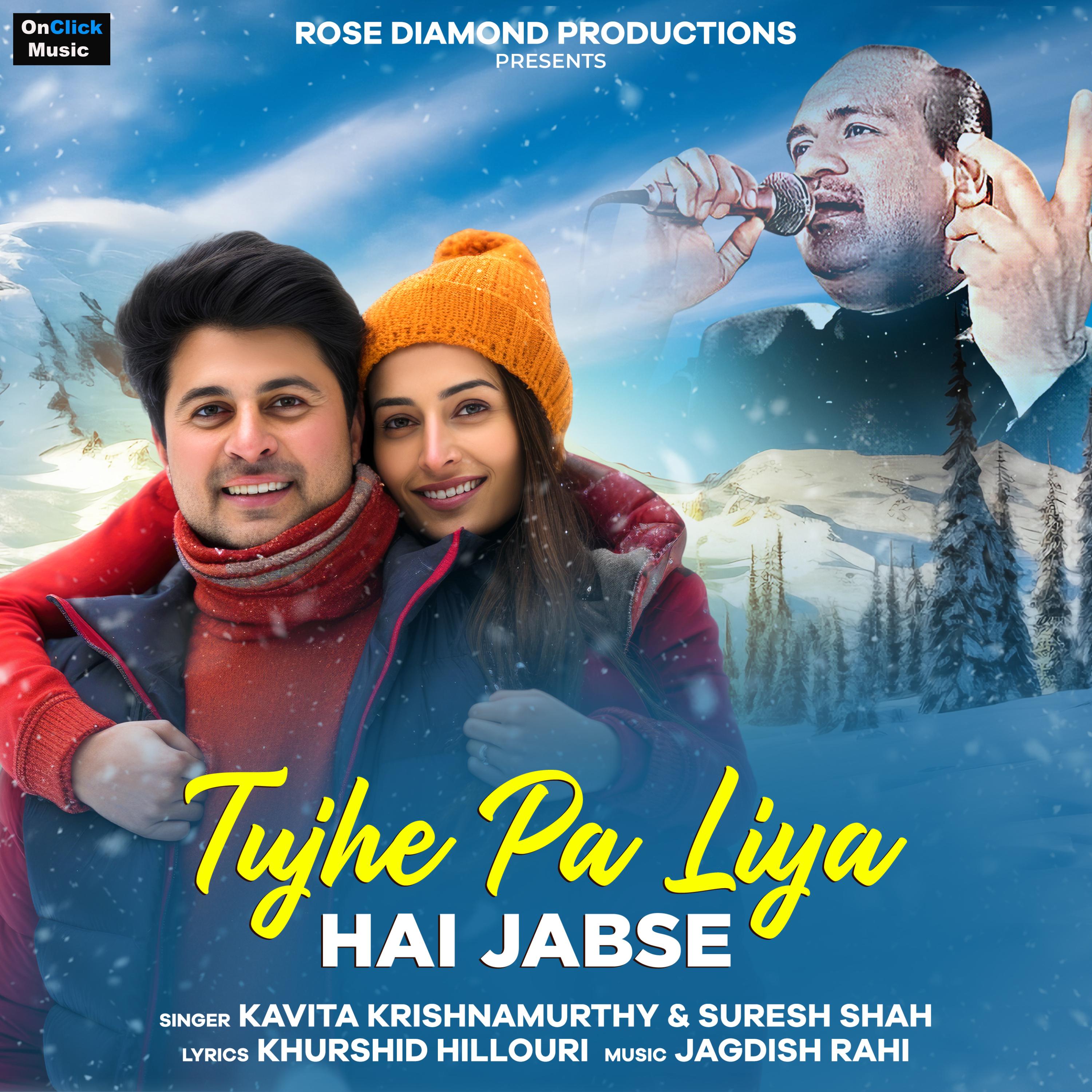 Постер альбома Tujhe Pa Liya Hai Jabse