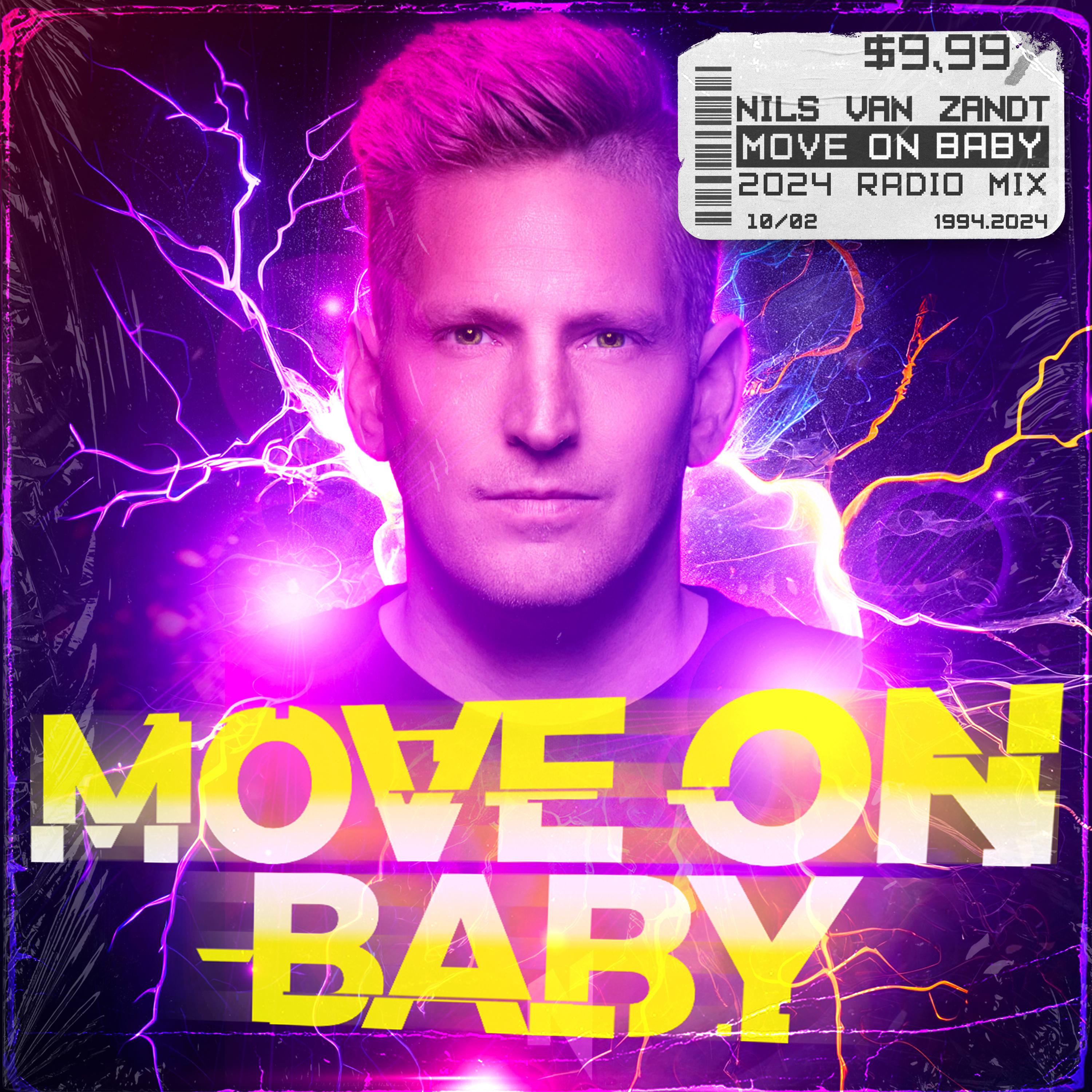 Постер альбома Move On Baby (2024 Mixes)