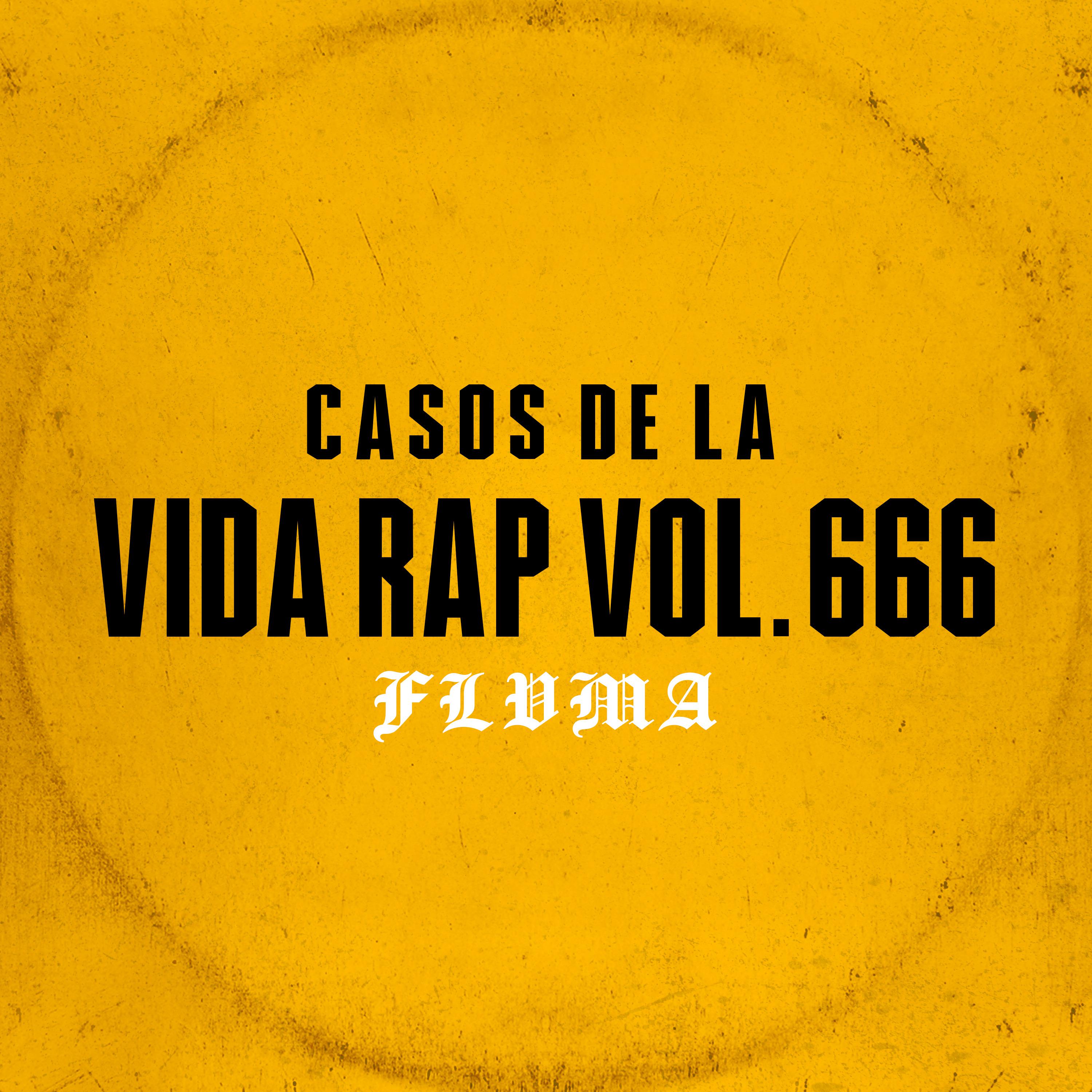 Постер альбома Casos de la Vida Rap Vol.666