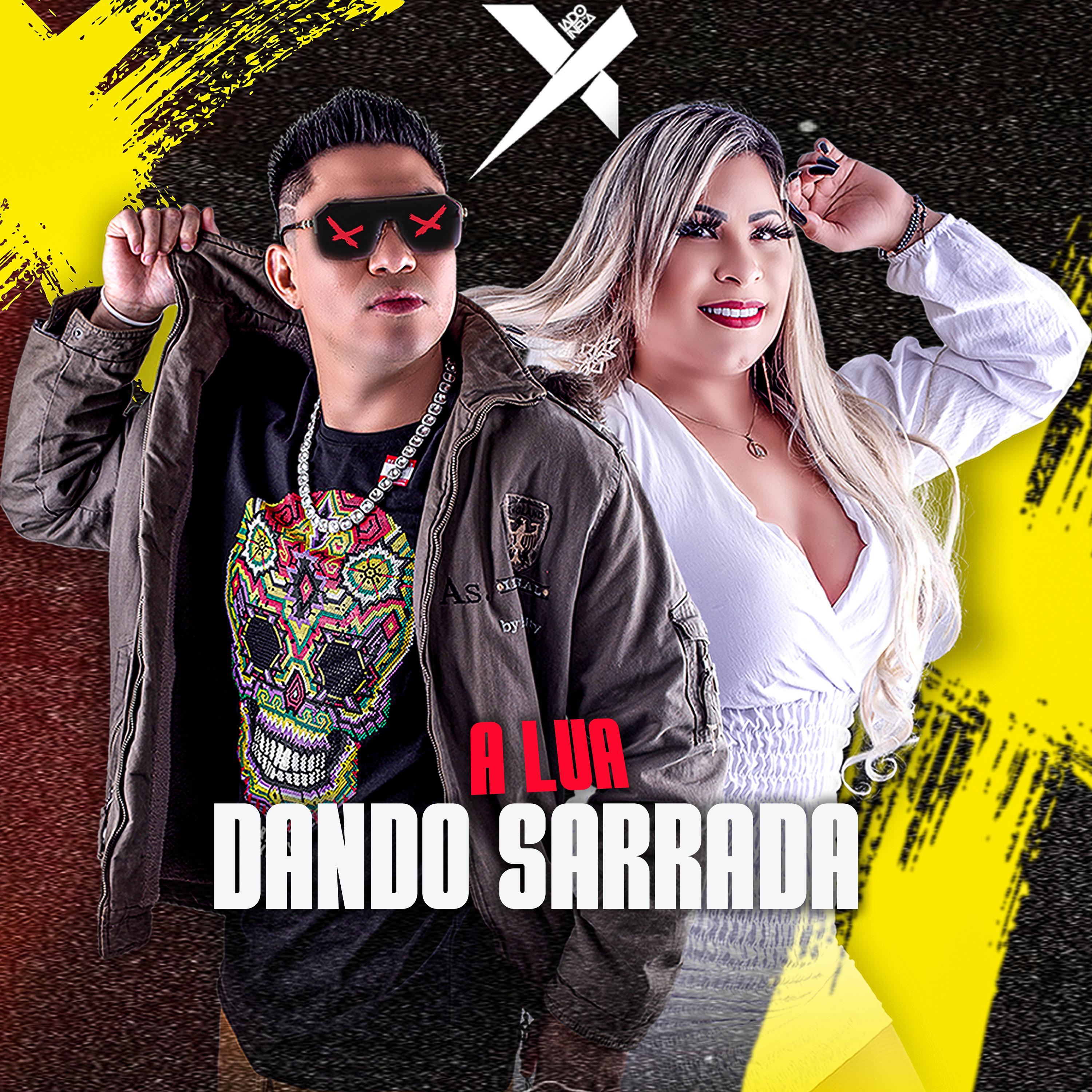 Постер альбома A Lua Dando Sarrada