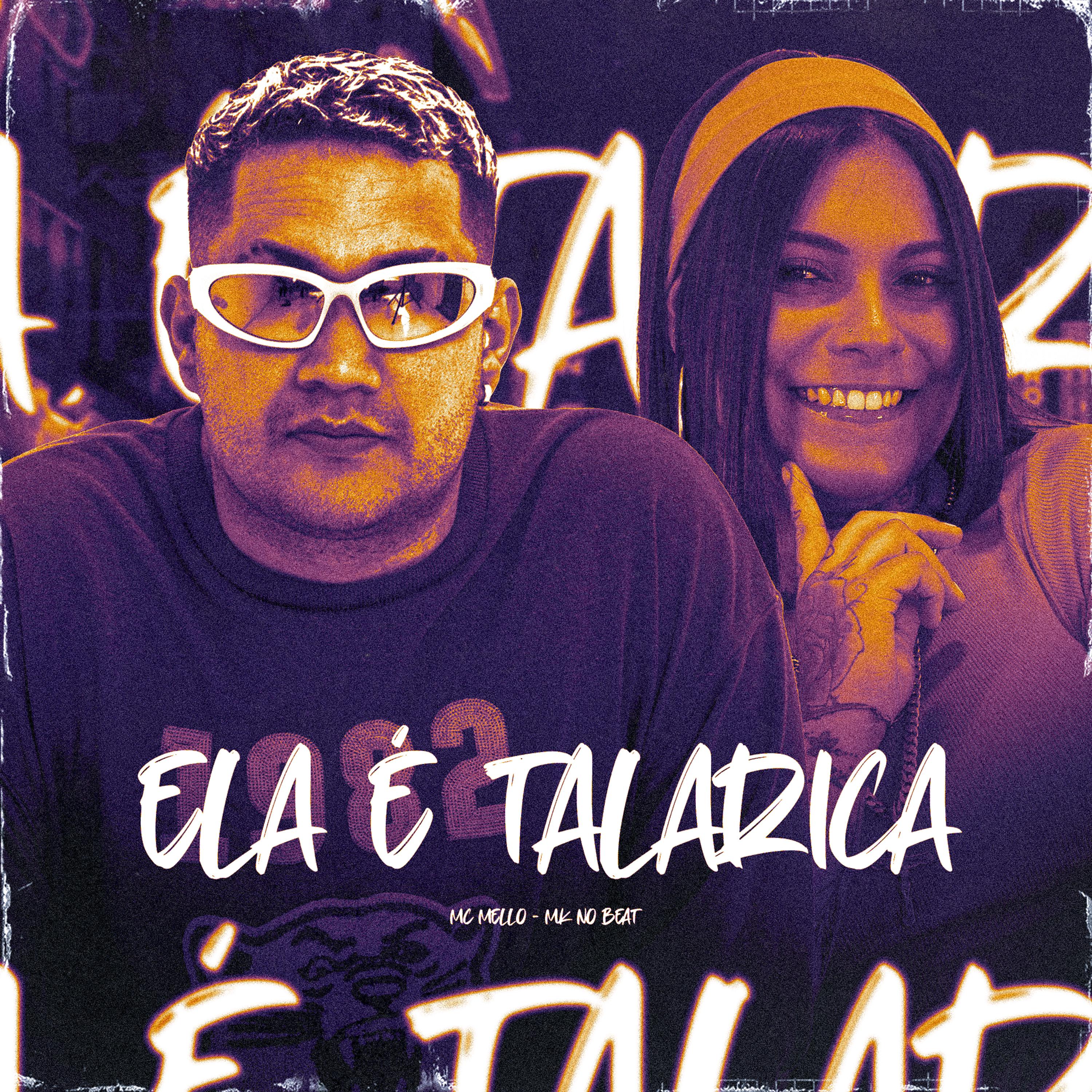 Постер альбома Ela É Talarica
