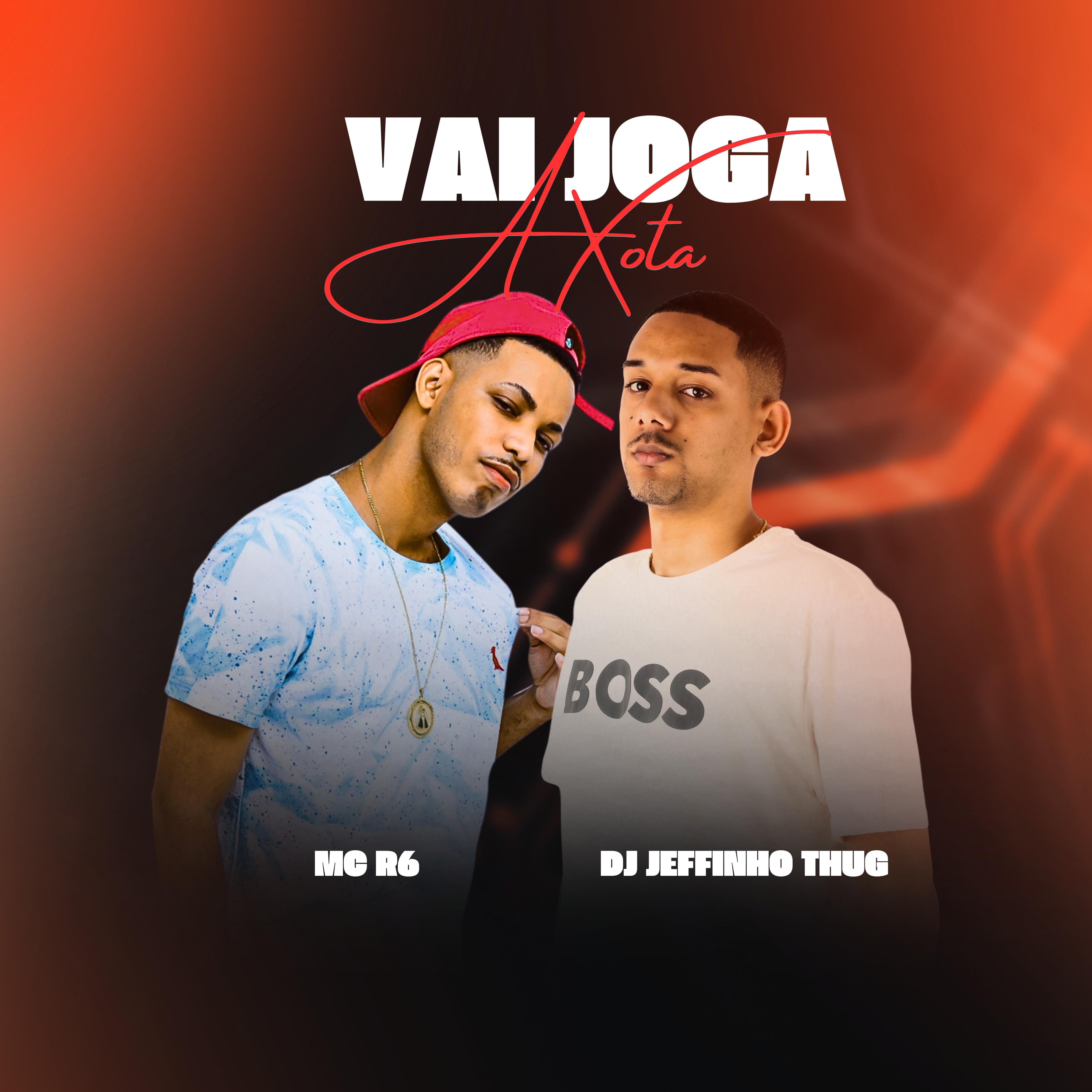 Постер альбома Vai Joga a Xota