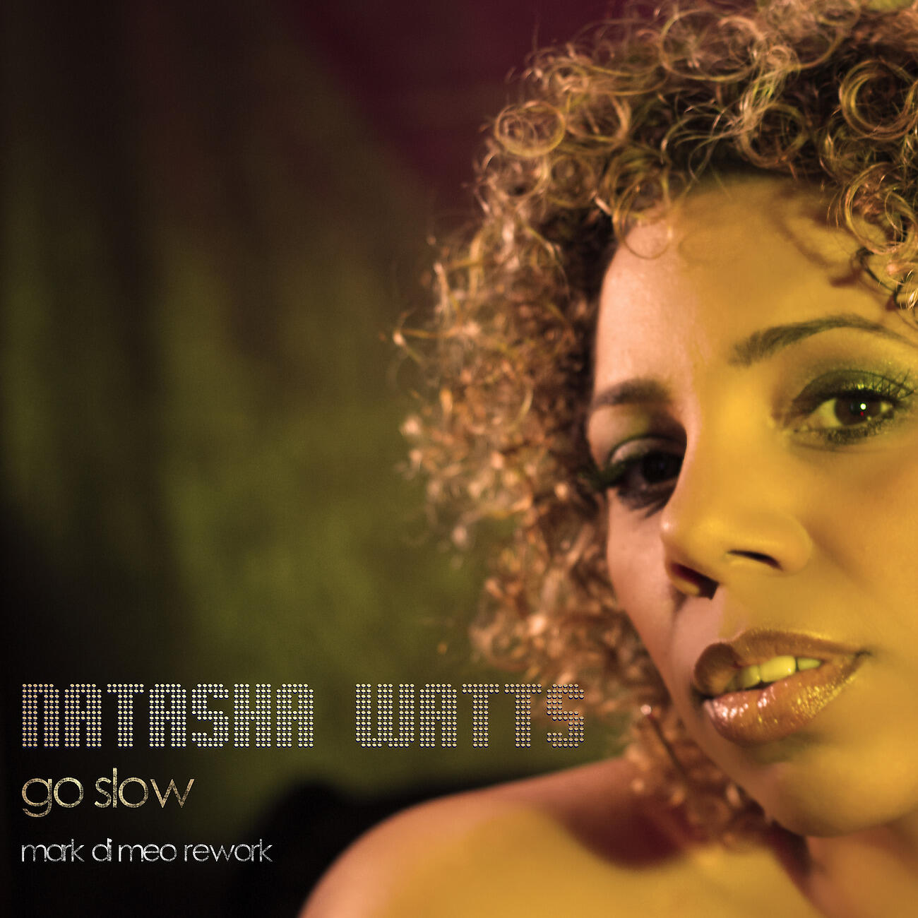 Natasha Watts - Go Slow (Mark Di Meo Rework Instrumental)