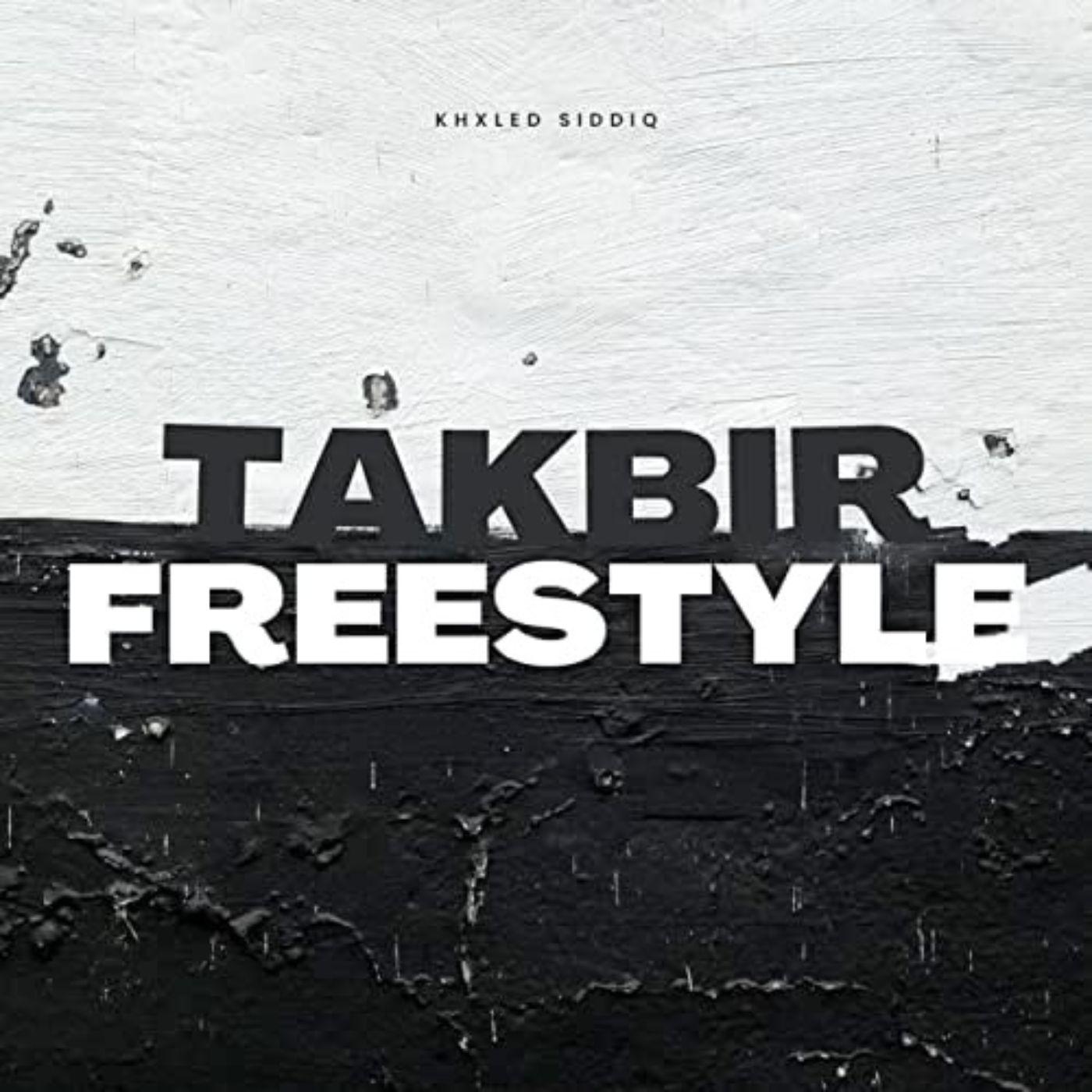 Постер альбома Takbir Freestyle