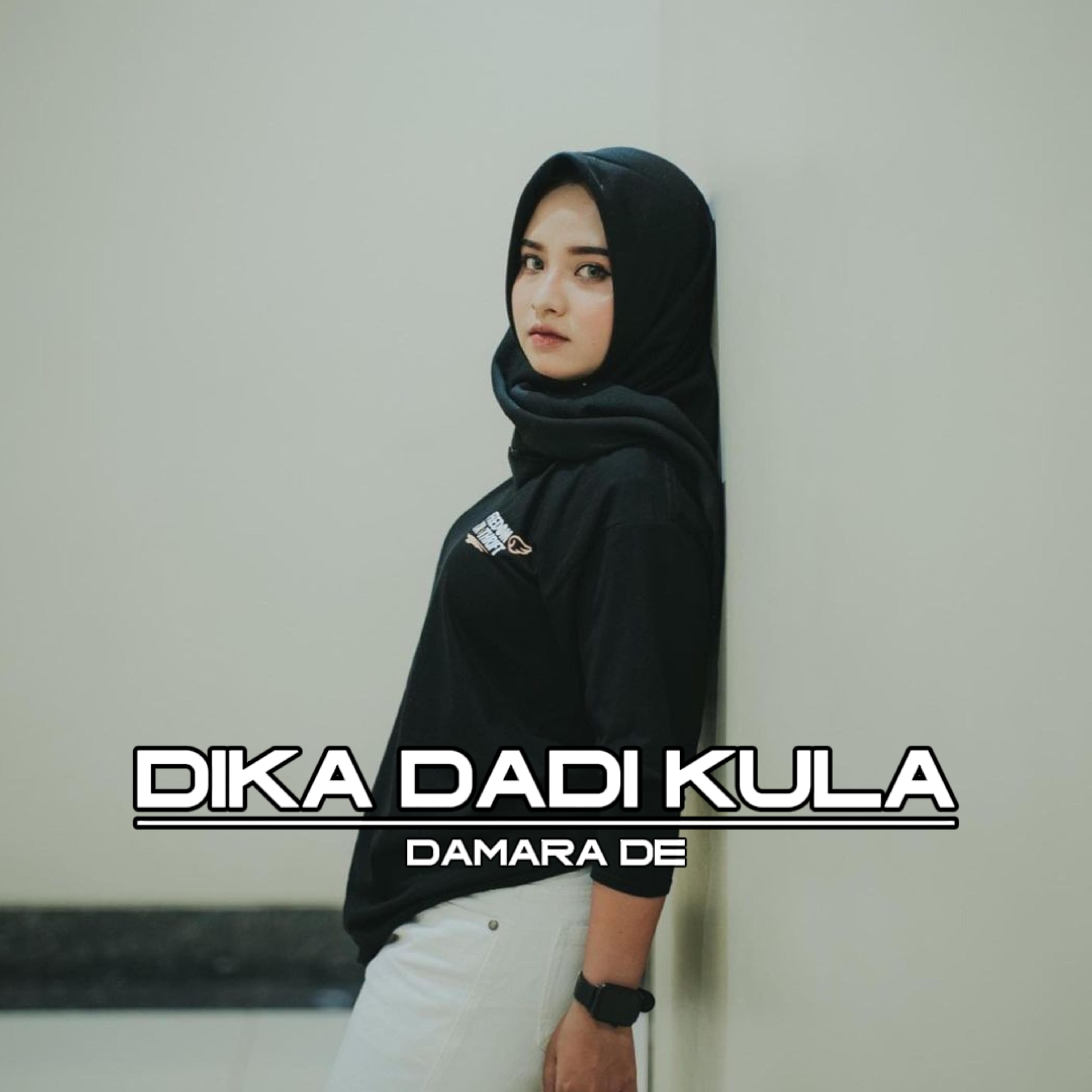 Постер альбома Dika Dadi Kula