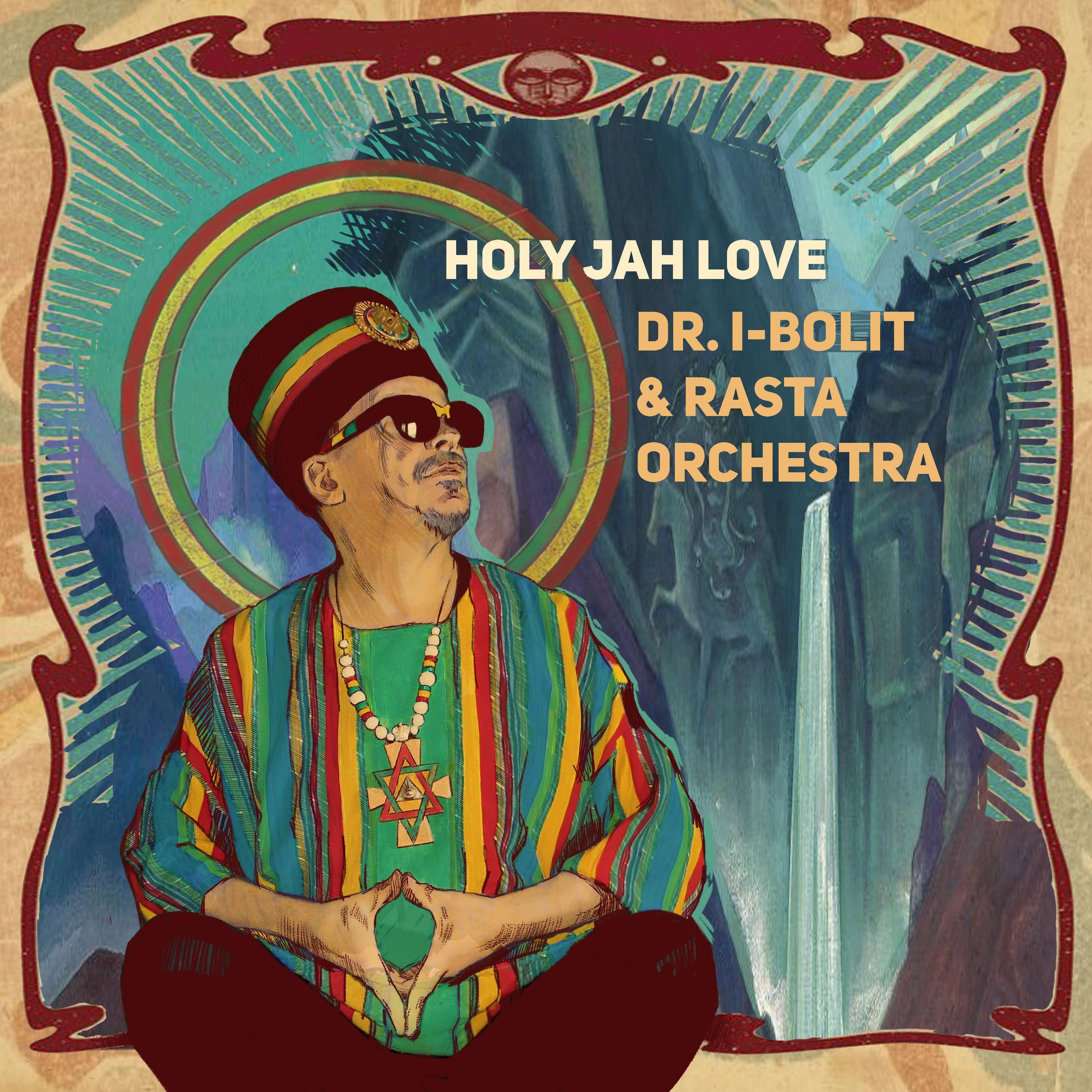 Постер альбома Holy Jah Love