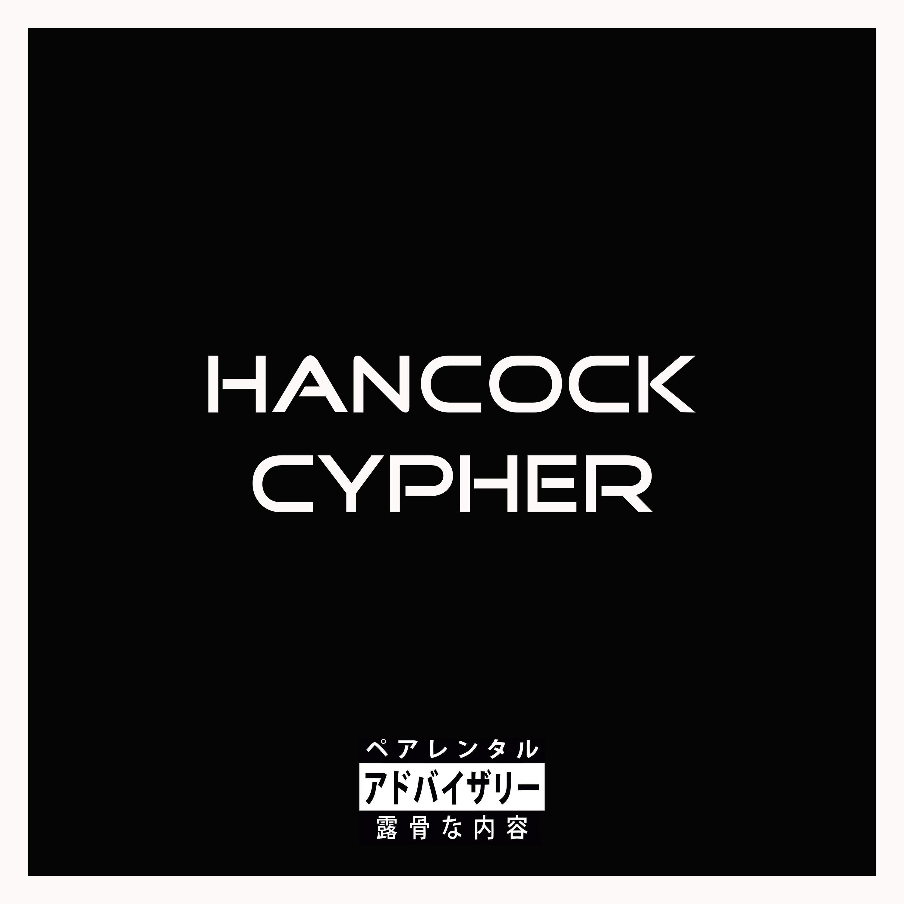 Постер альбома HANCOCK CYPHER