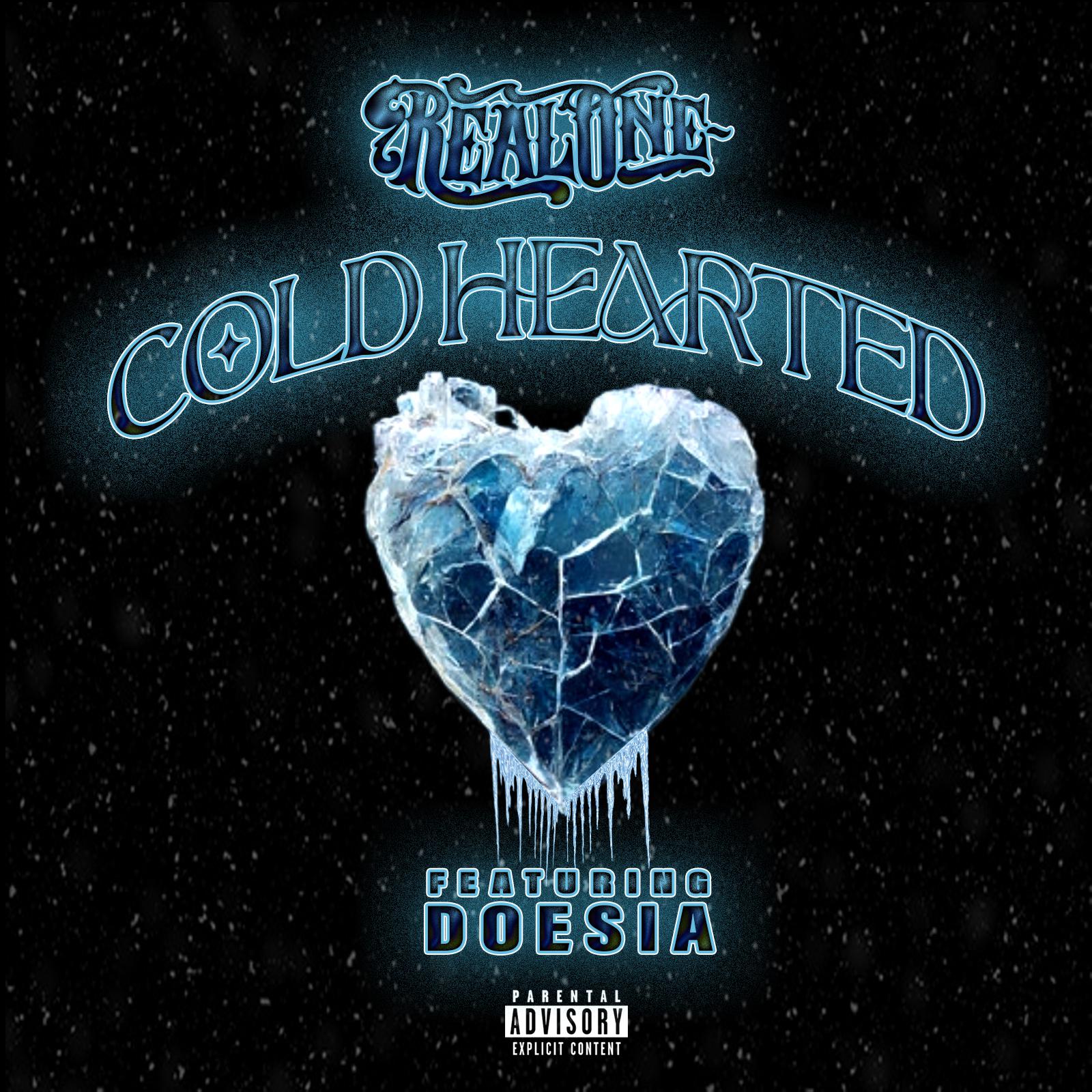 Постер альбома Cold Hearted (feat. Doesia)