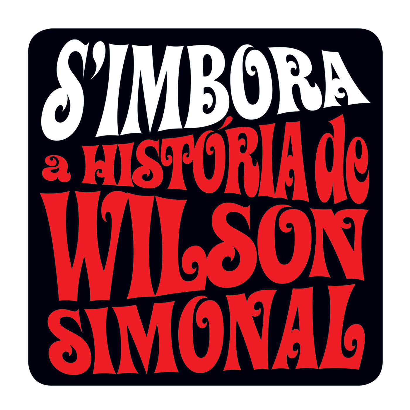 Wilson Simoninha - Nanã