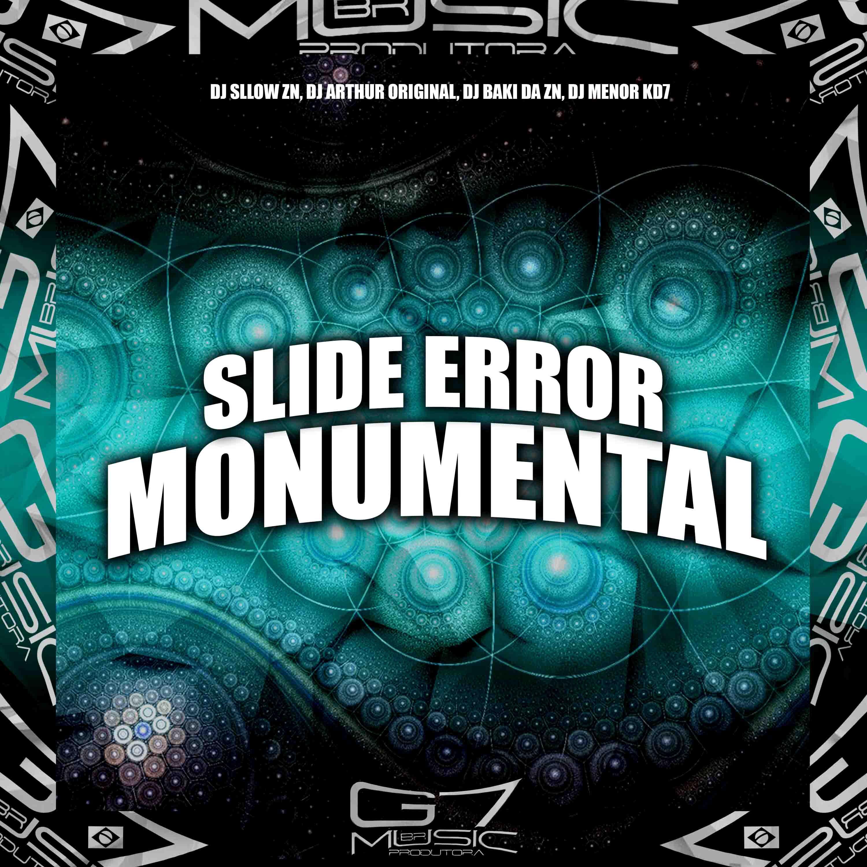 Постер альбома Slide Error Monumental