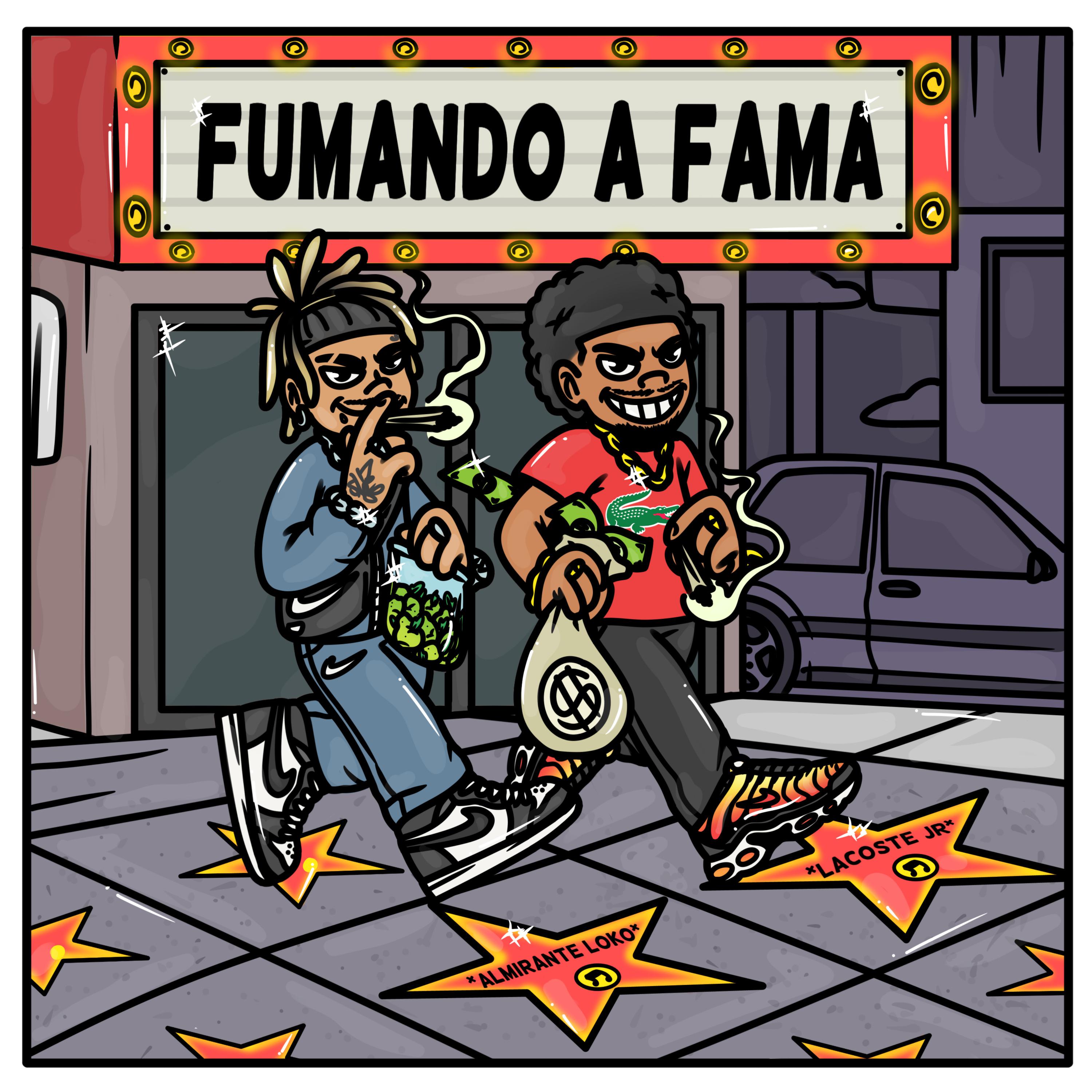 Постер альбома Fumando a Fama