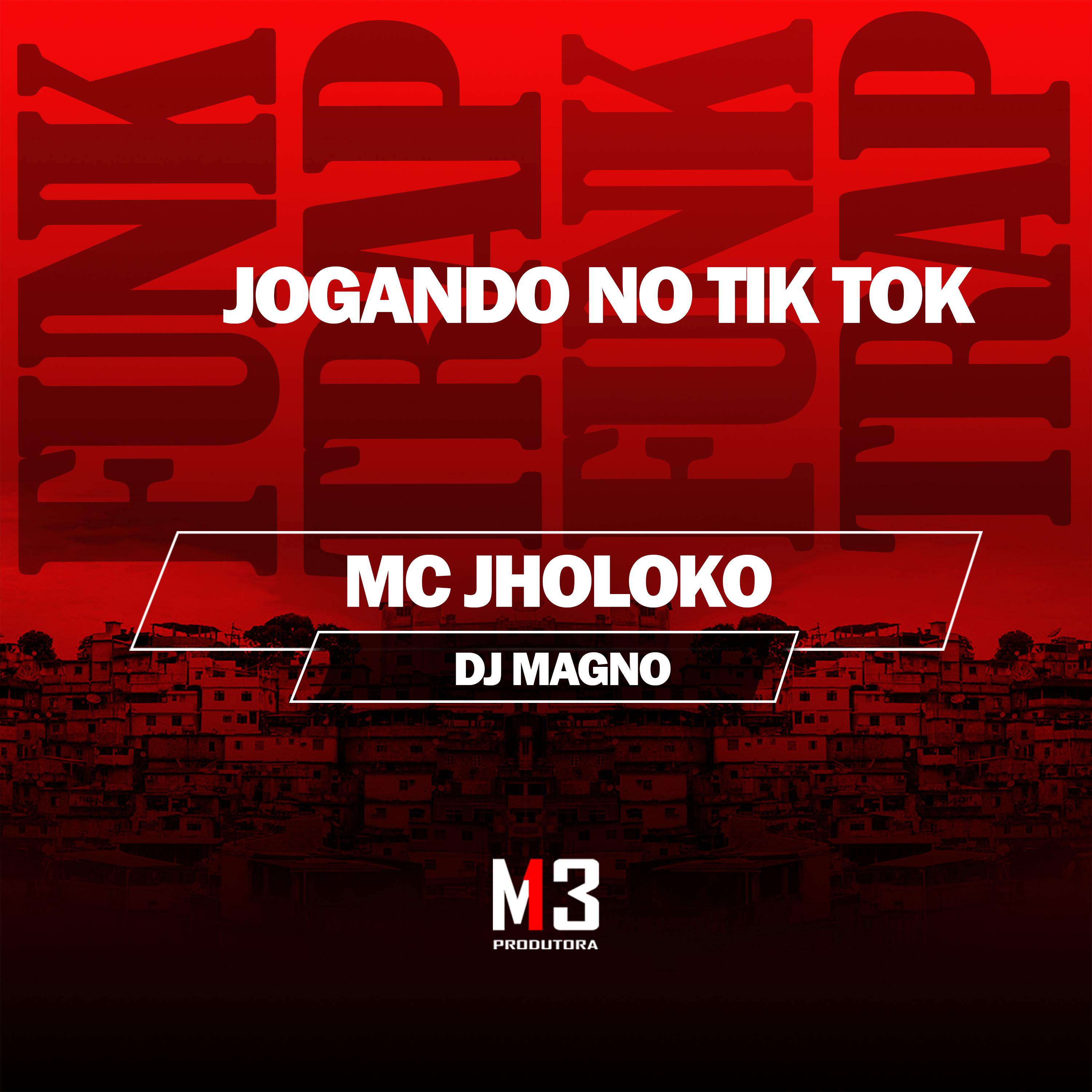 Постер альбома Jogando no Tik Tok