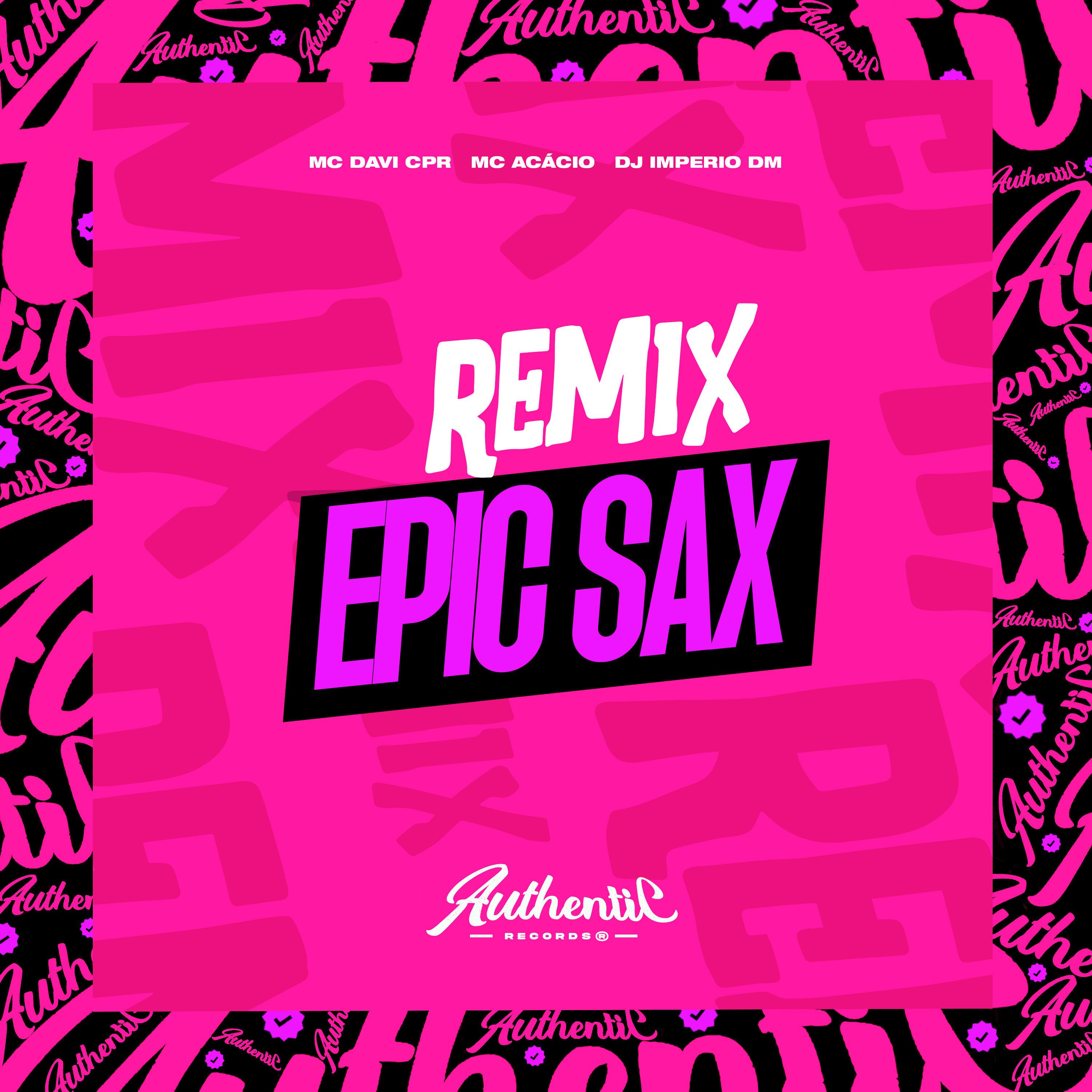 Постер альбома Epic Sax (Remix)