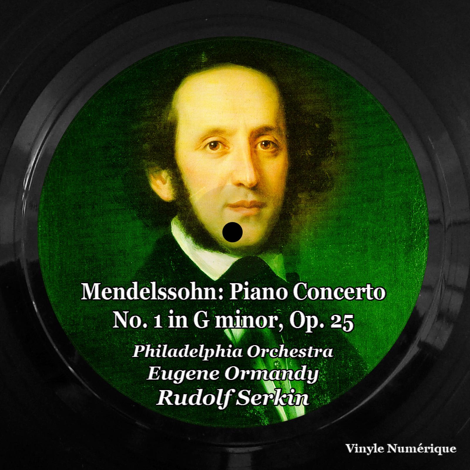 Постер альбома Mendelssohn: Piano Concerto No. 1 in G Minor, Op. 25