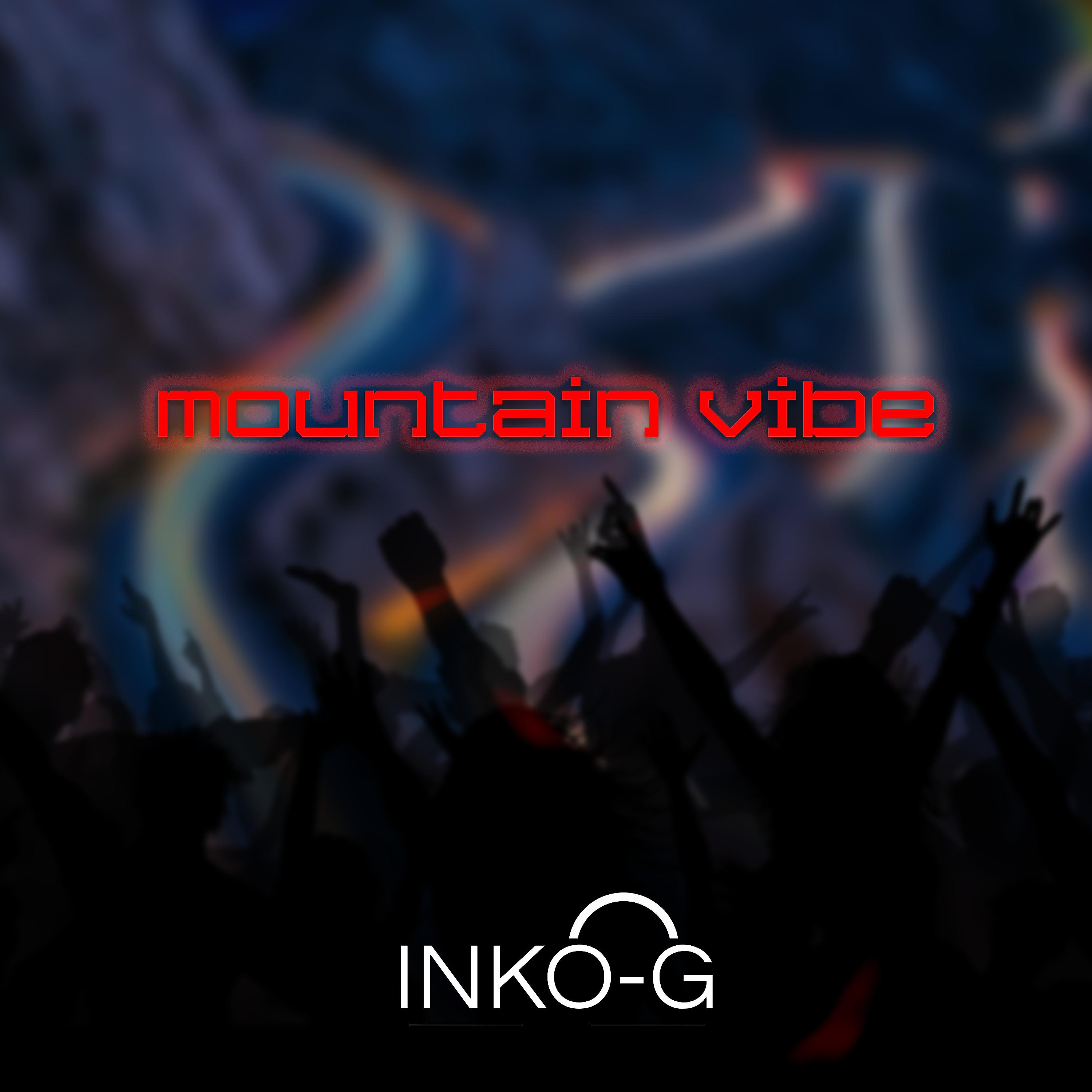 Постер альбома Mountain Vibe